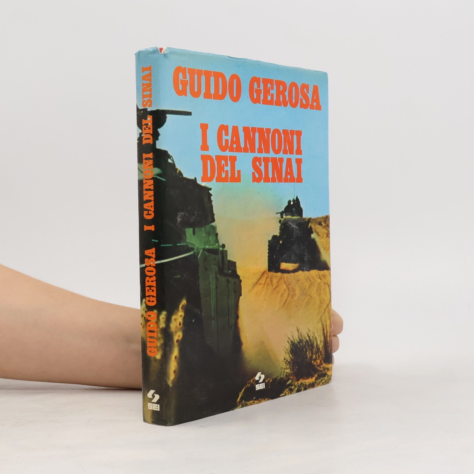 Guido Gerosa I cannoni del Sinai
