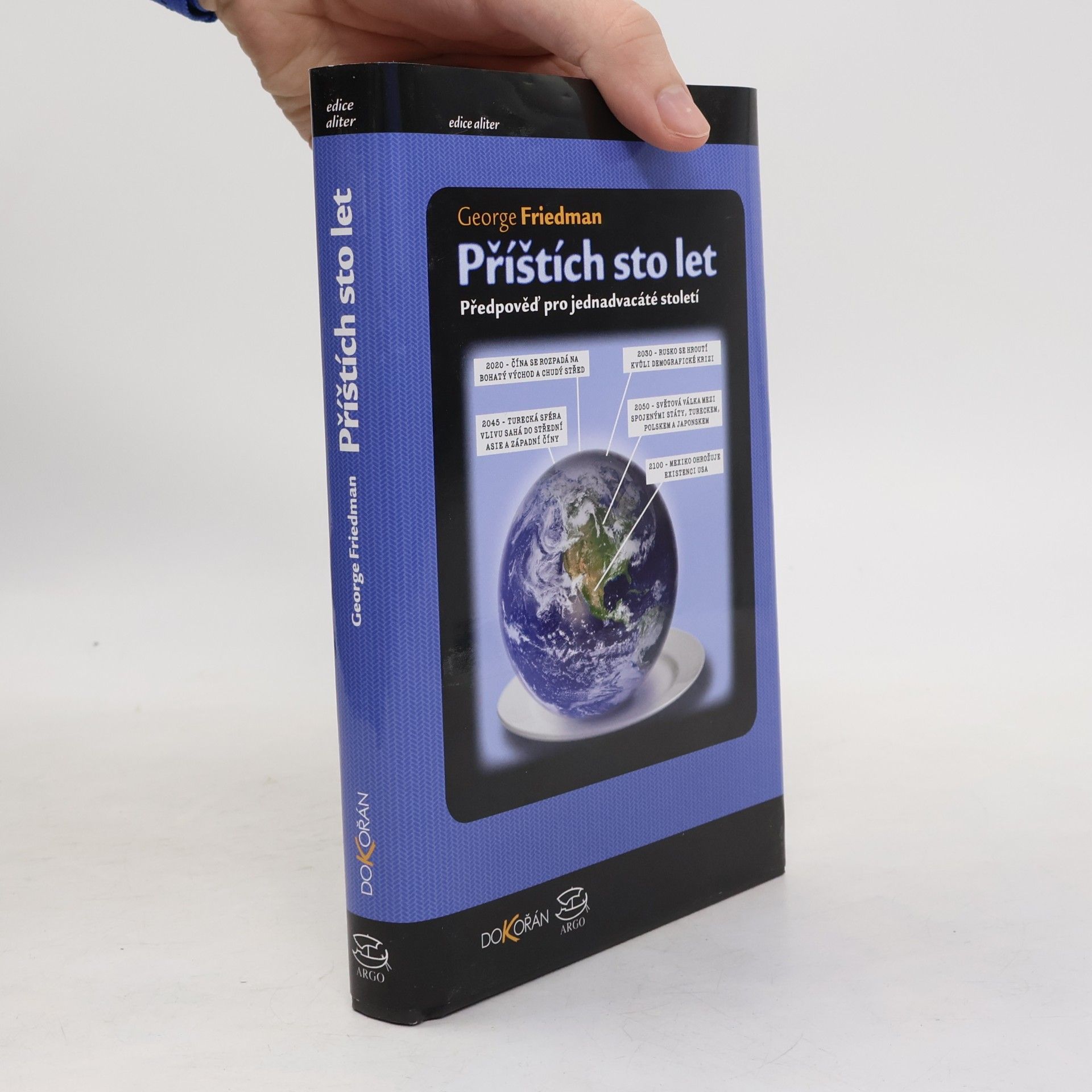 George Friedman Příštích sto let