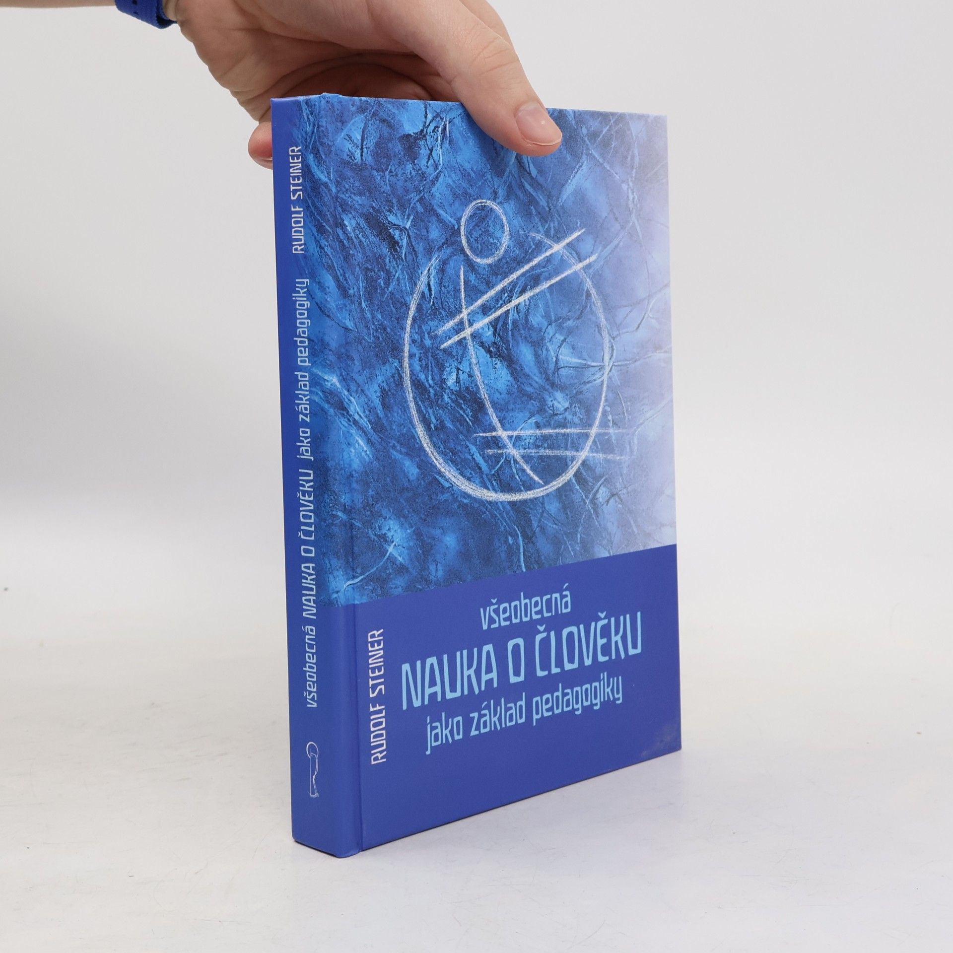 Rudolf Steiner Všeobecná nauka o člověku jako základ pedagogiky
