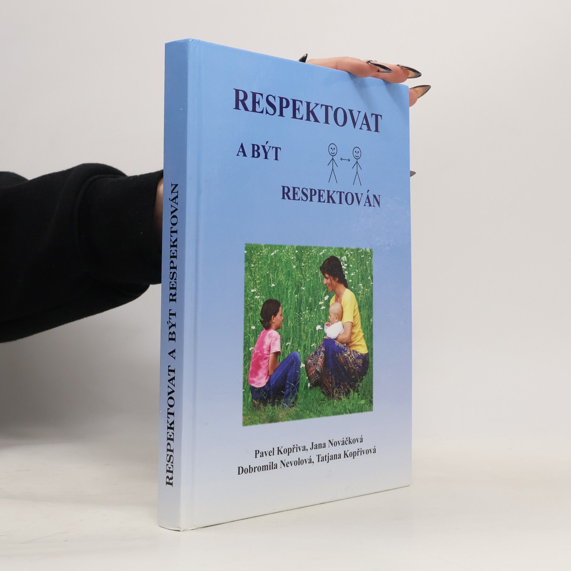 Respektovat a být respektován