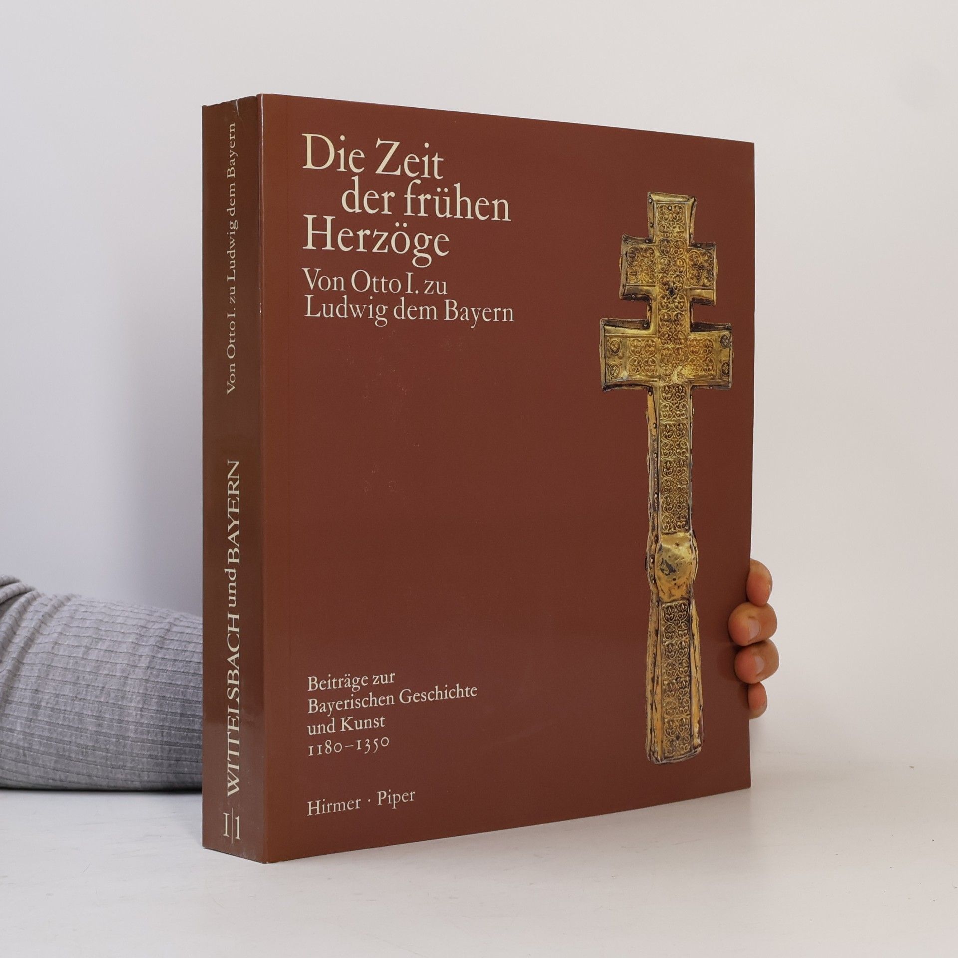 Collectif d'auteurs Wittelsbach und Bayern I/1. Die Zeit der frühen Herzöge. Von Otto I. zu Ludwig dem Bayern