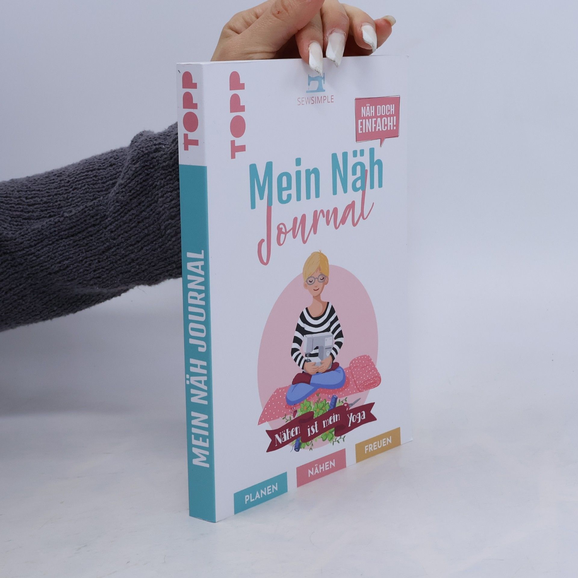 Sabine Schmidt-Wussow Näh doch einfach - Mein Näh Journal