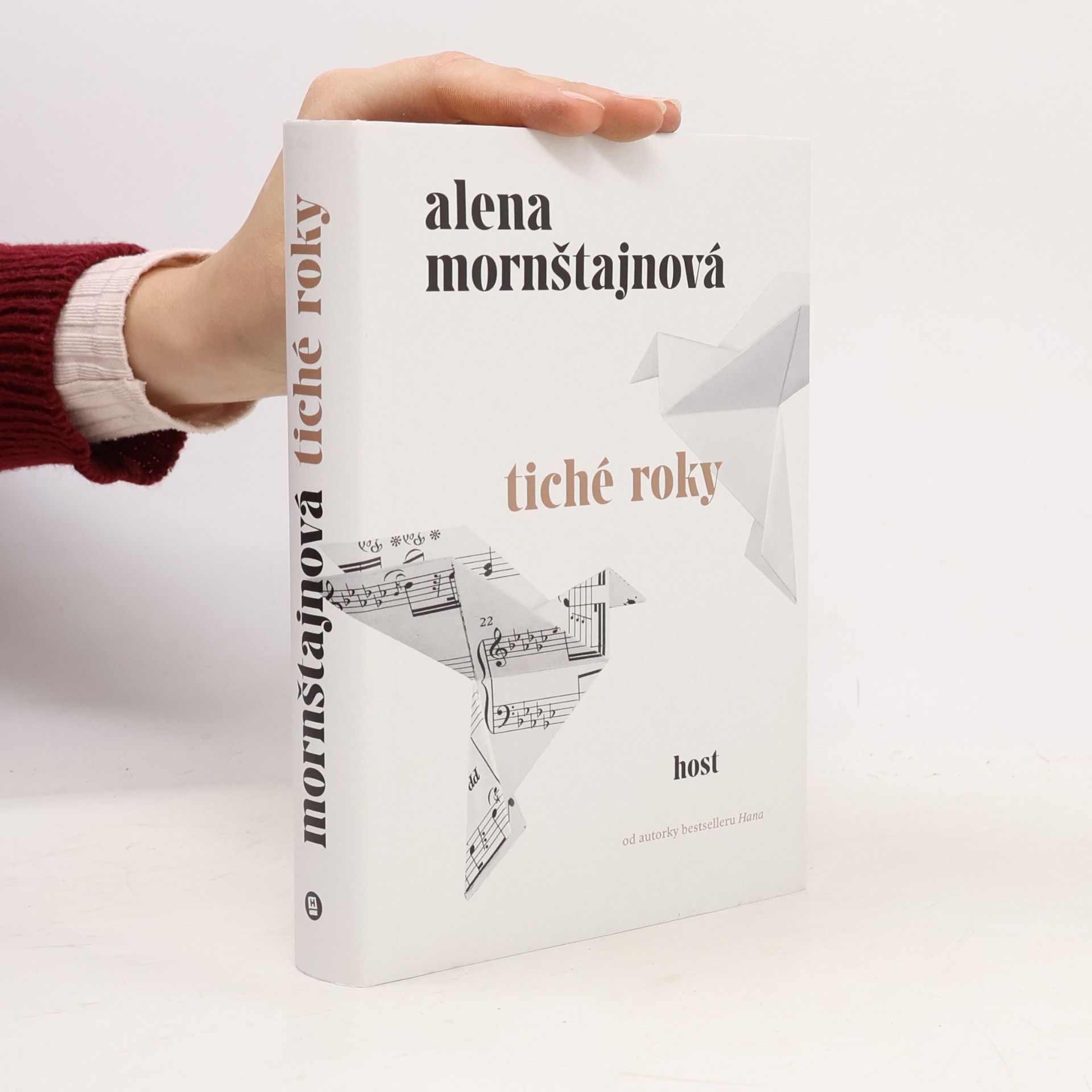 Alena Mornštajnová Tiché roky