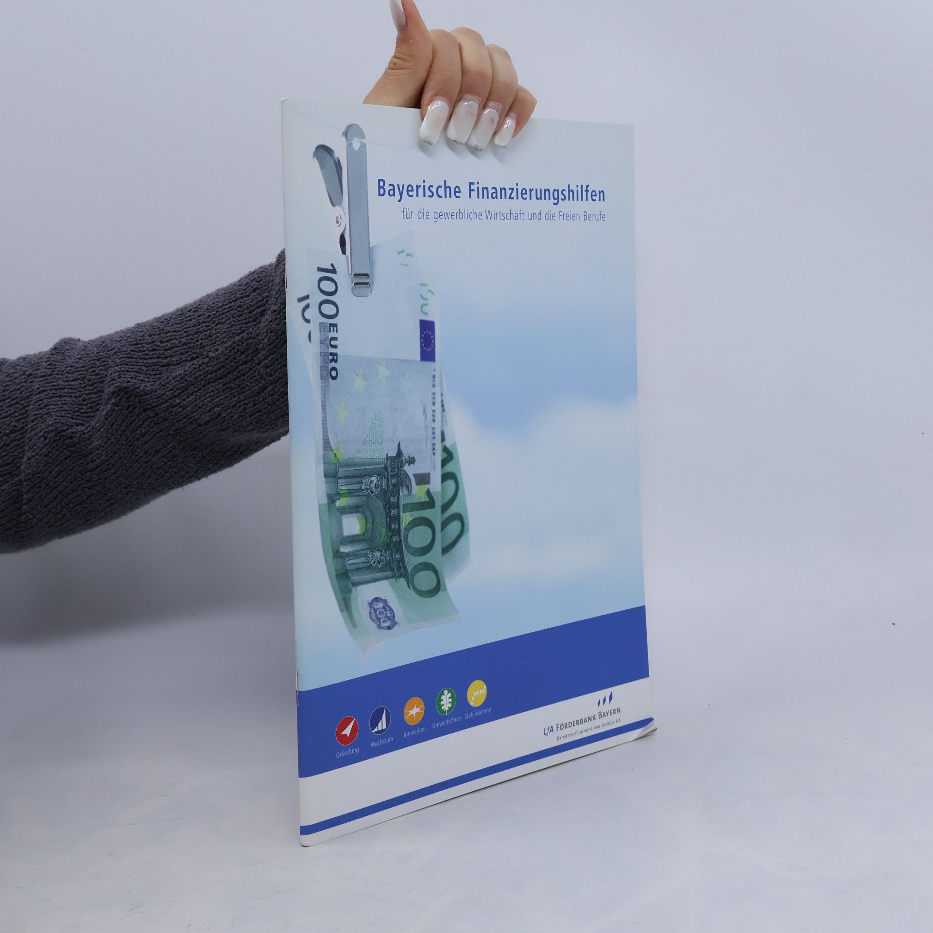 Various authors Bayerische Finanzierungshilfen