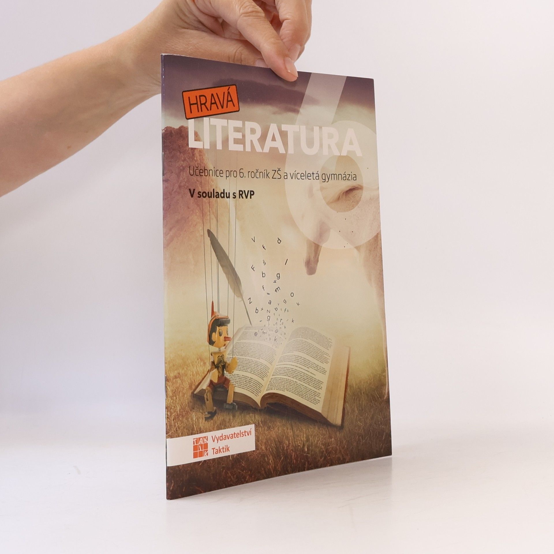 Lucie Pavlíčková Hravá literatura: Učebnice pro 6. ročník ZŠ