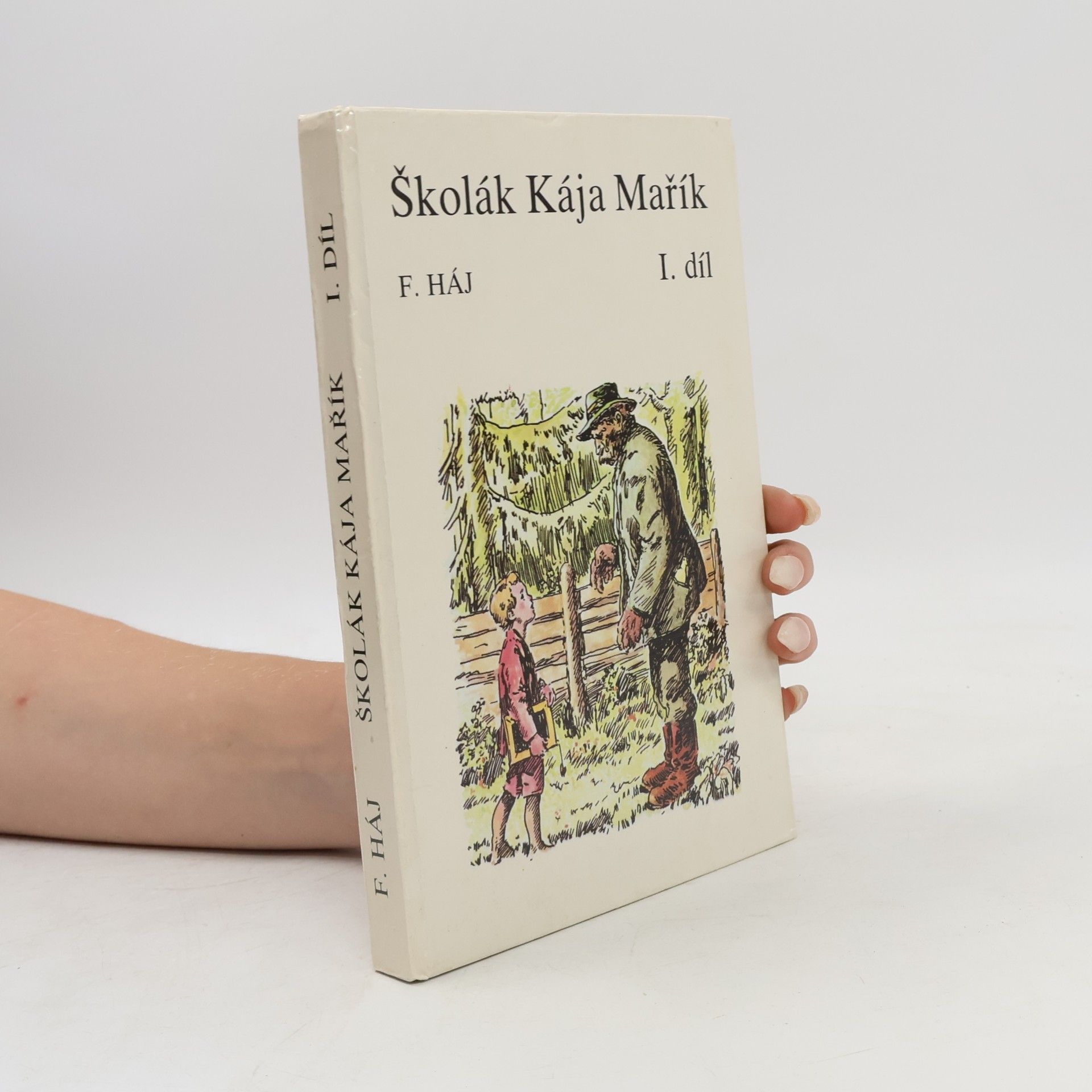 Felix Haj Školák Kája Mařík I.