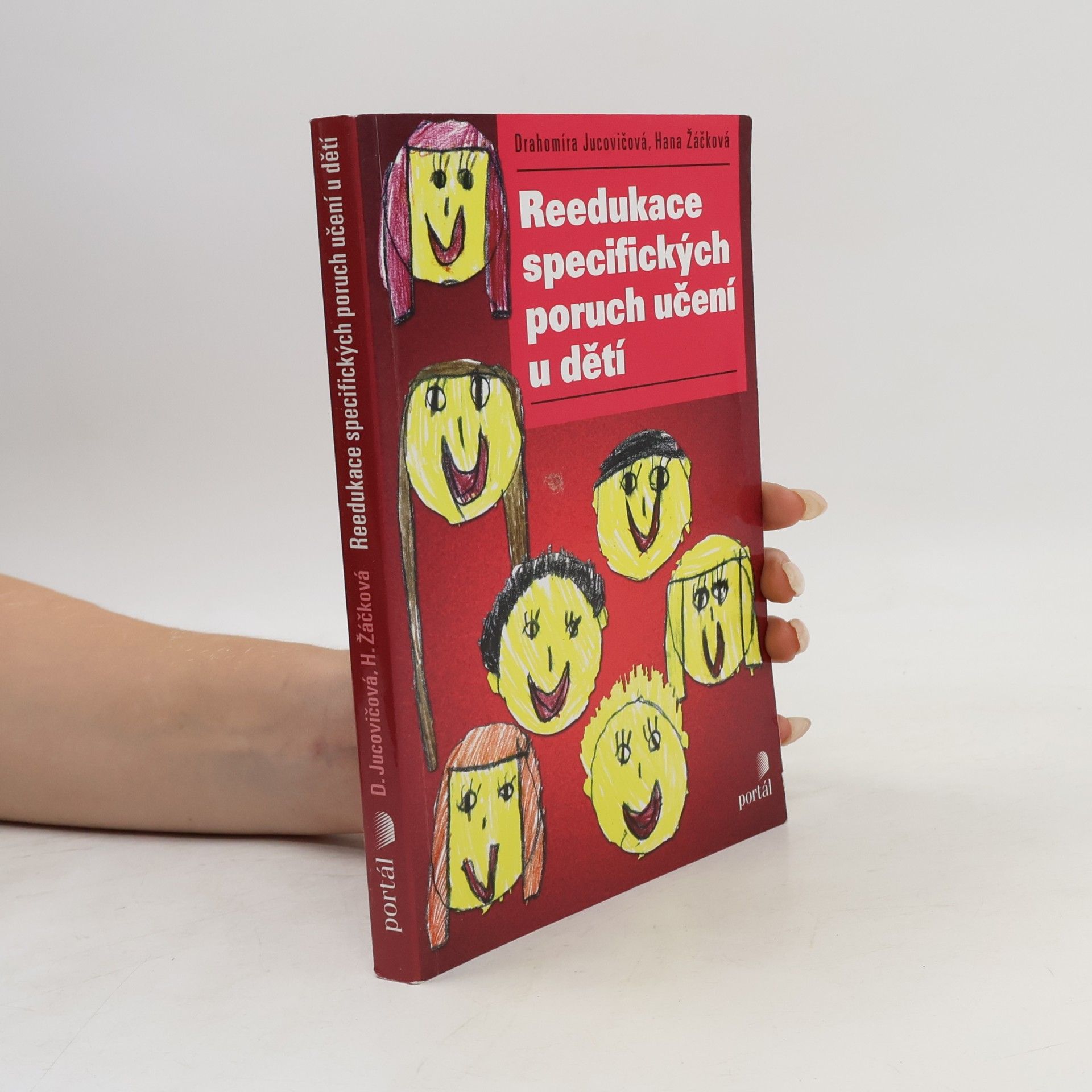 Drahomíra Jucovičová Reedukace specifických poruch učení u dětí