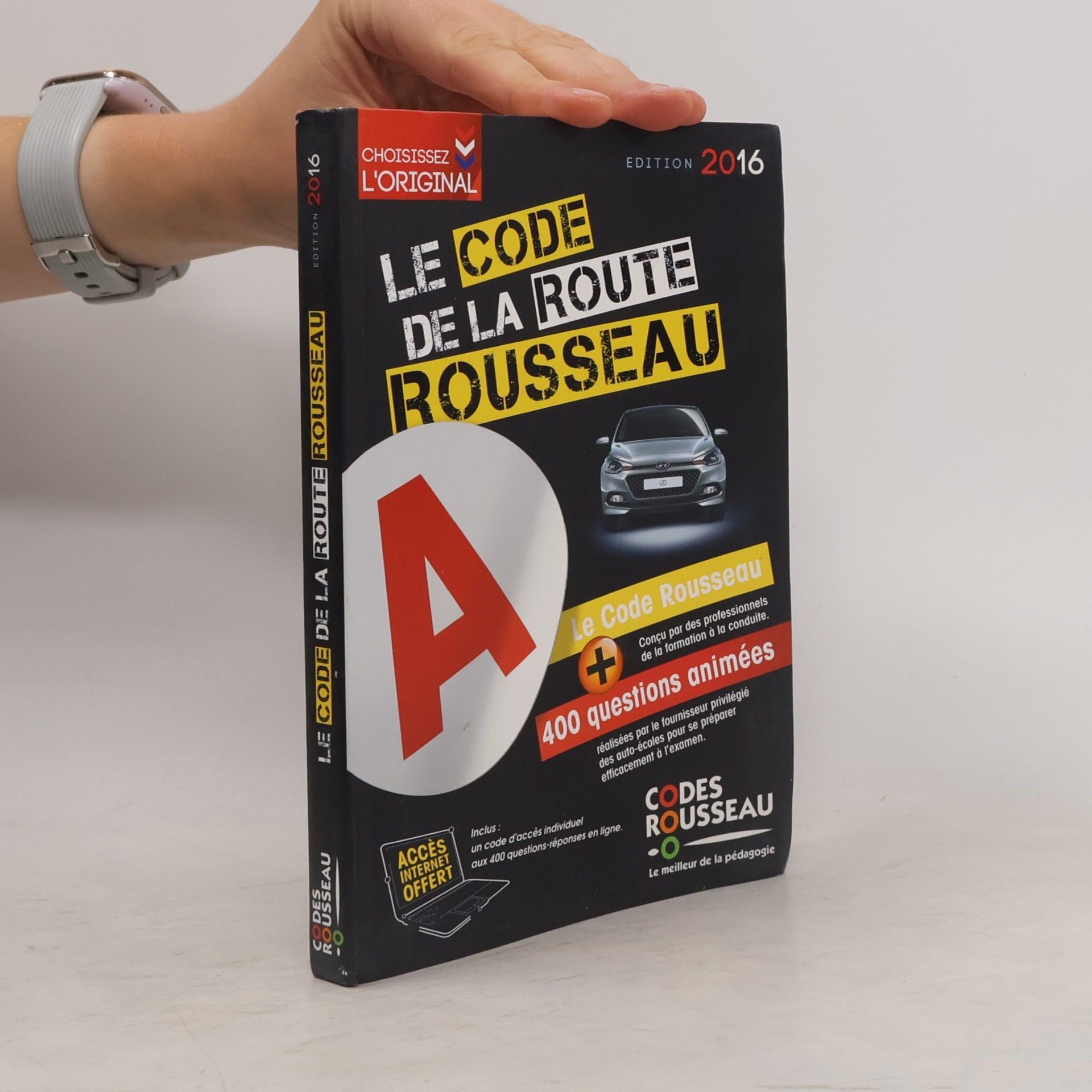 Codes Rousseau Le Code Rousseau: Le Code de la Route Rousseau