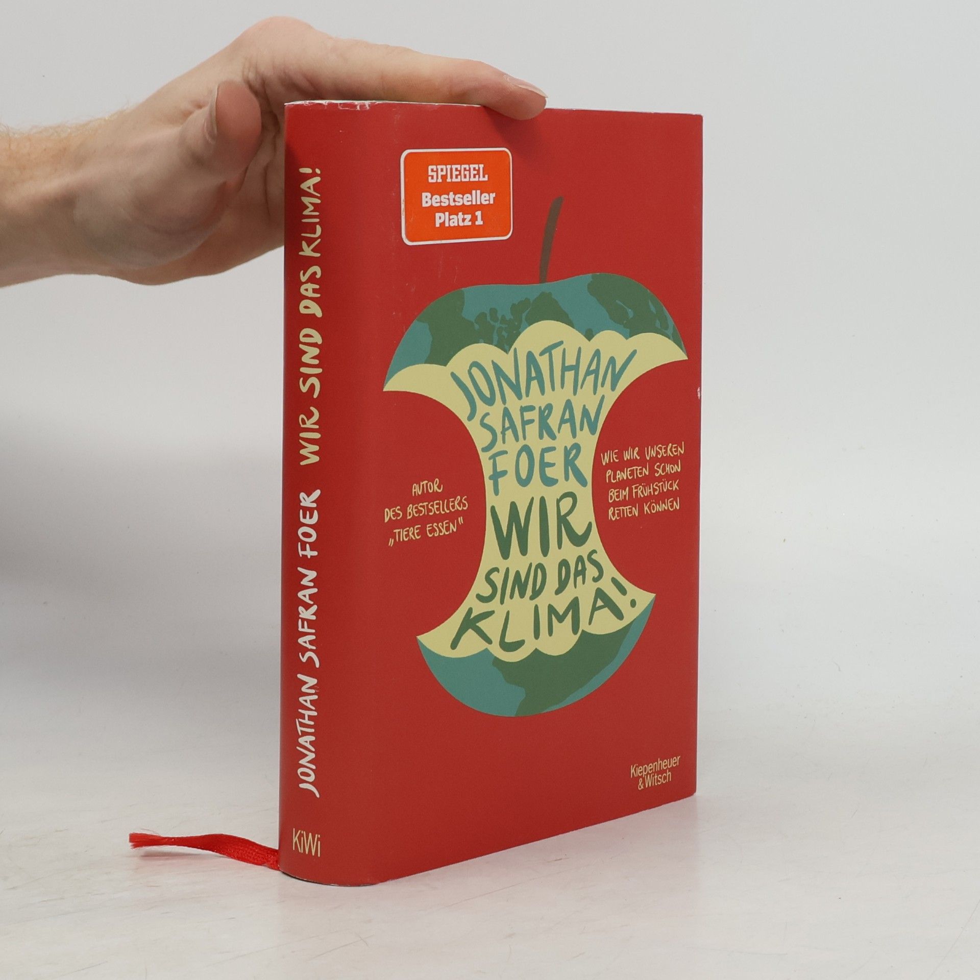 Jonathan Safran Foer Wir sind das Klima!