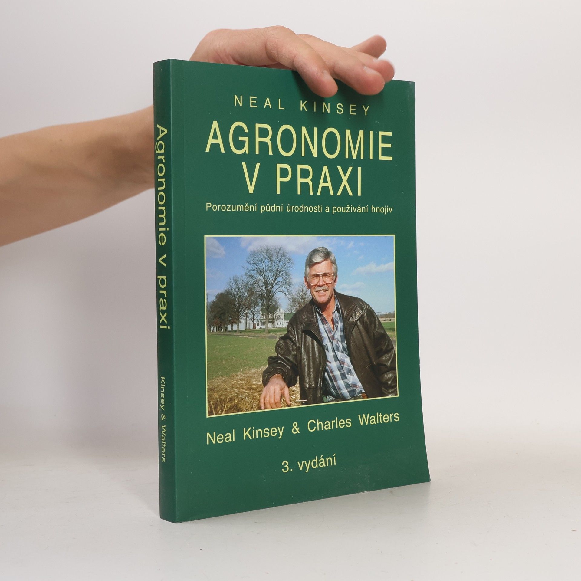 Charles Walters Agronomie v praxi