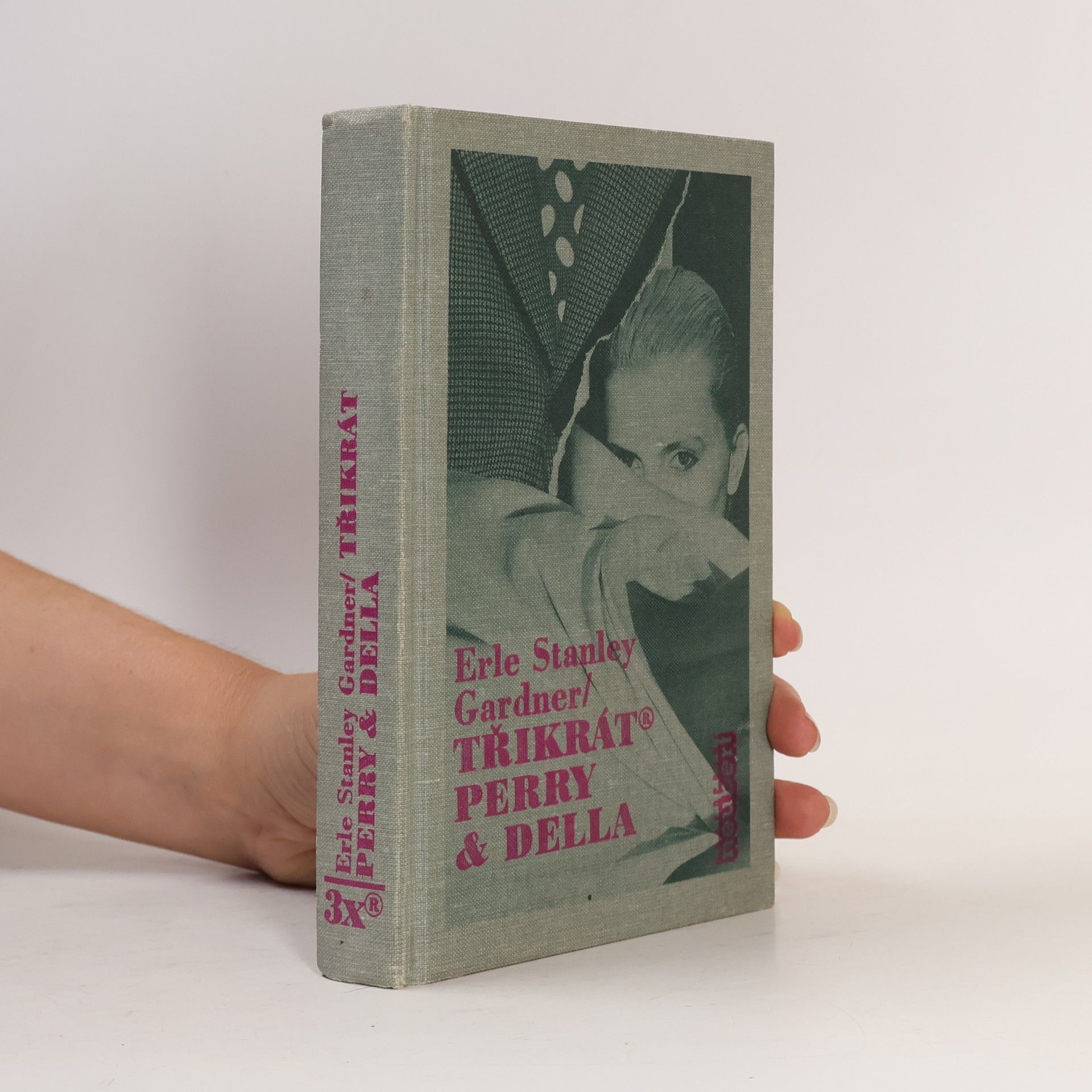 Erle Stanley Gardner Třikrát Perry & Della