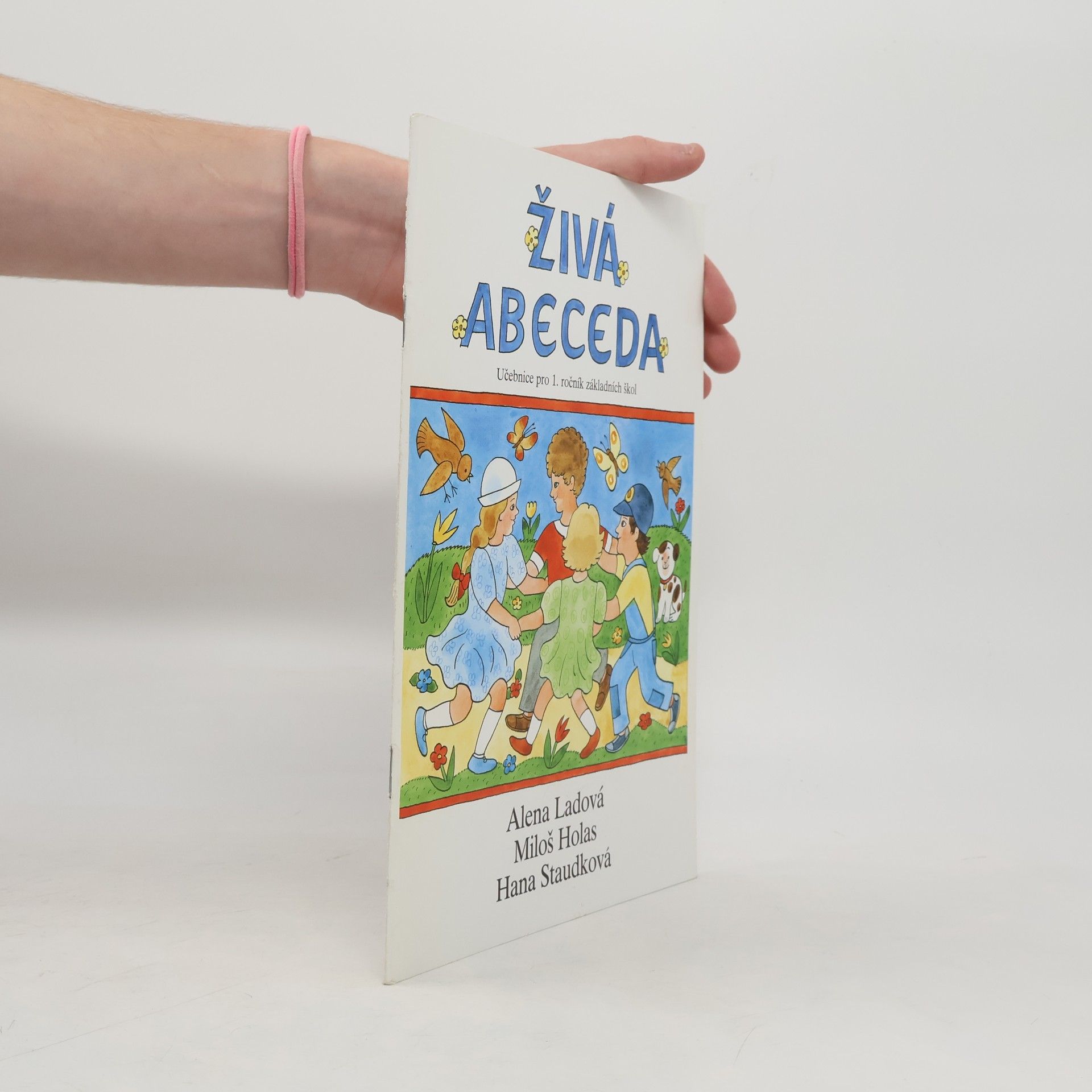 Živá abeceda : [učebnice pro 1. ročník základních škol]