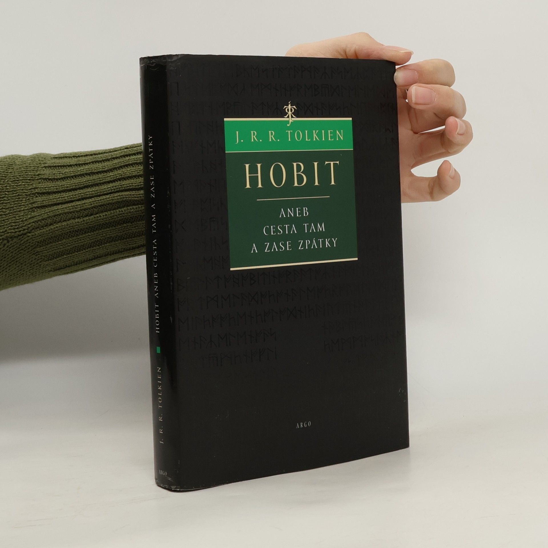 J. R. R. Tolkien Hobit, aneb, Cesta tam a zase zpátky