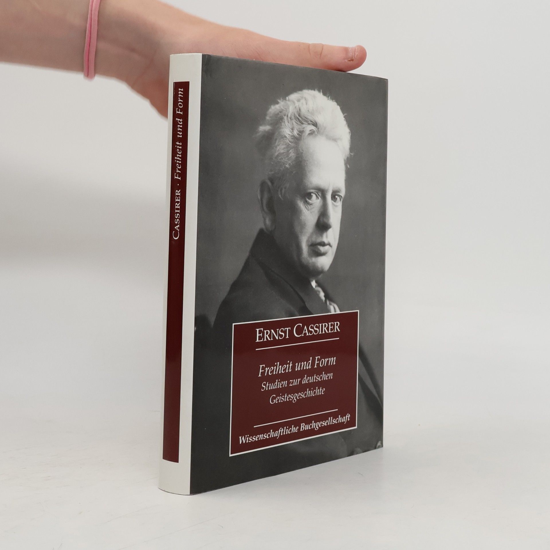 Ernst Cassirer Freiheit und Form