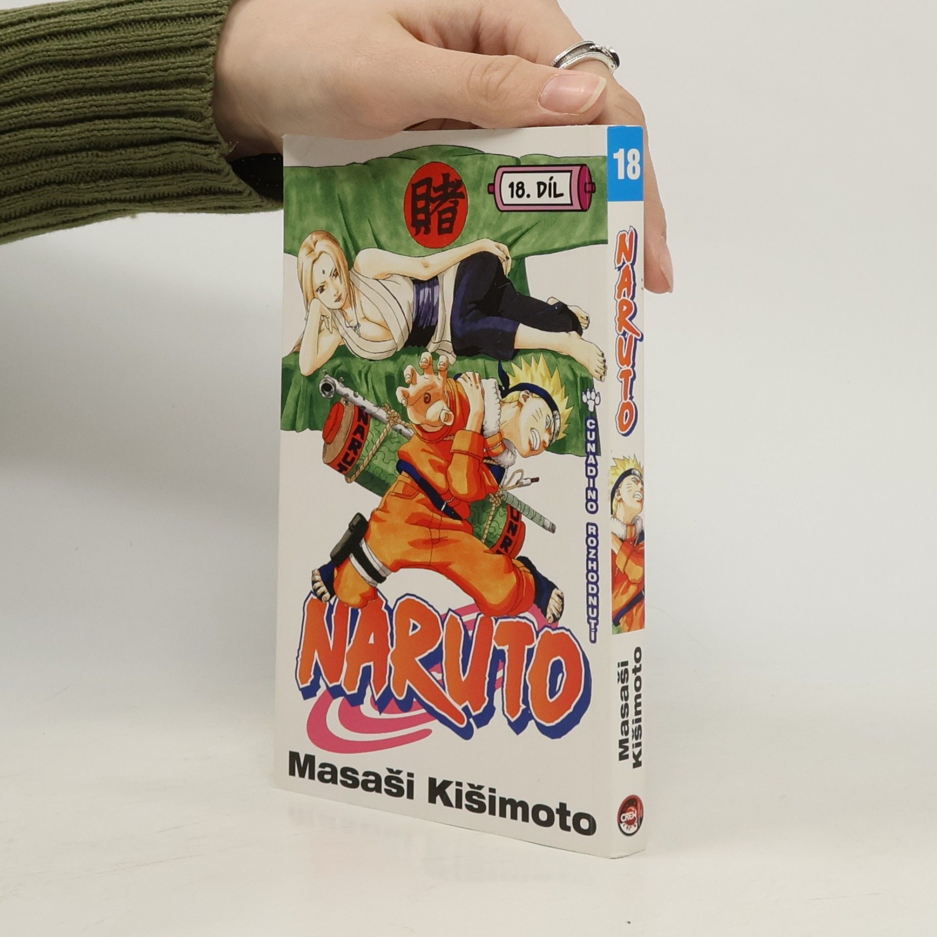 Masashi Kishimoto Naruto. 18. díl, Cunadino rozhodnutí