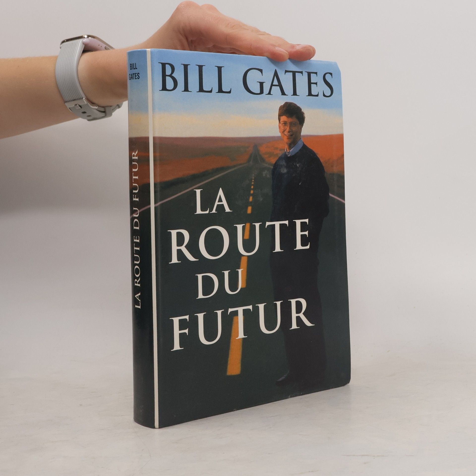 Bill Gates La route du futur