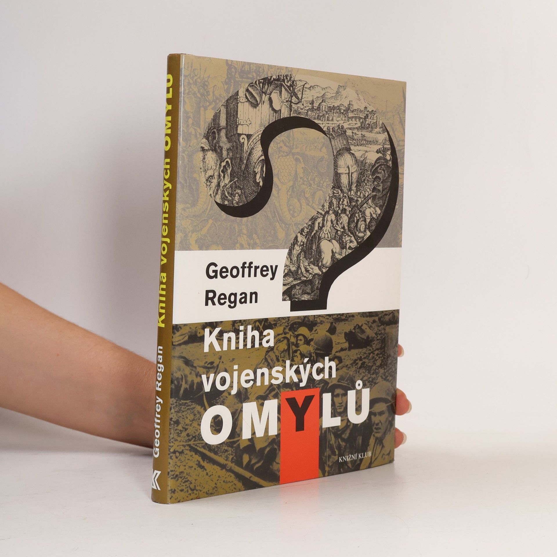Miloš Chlouba Kniha vojenských omylů