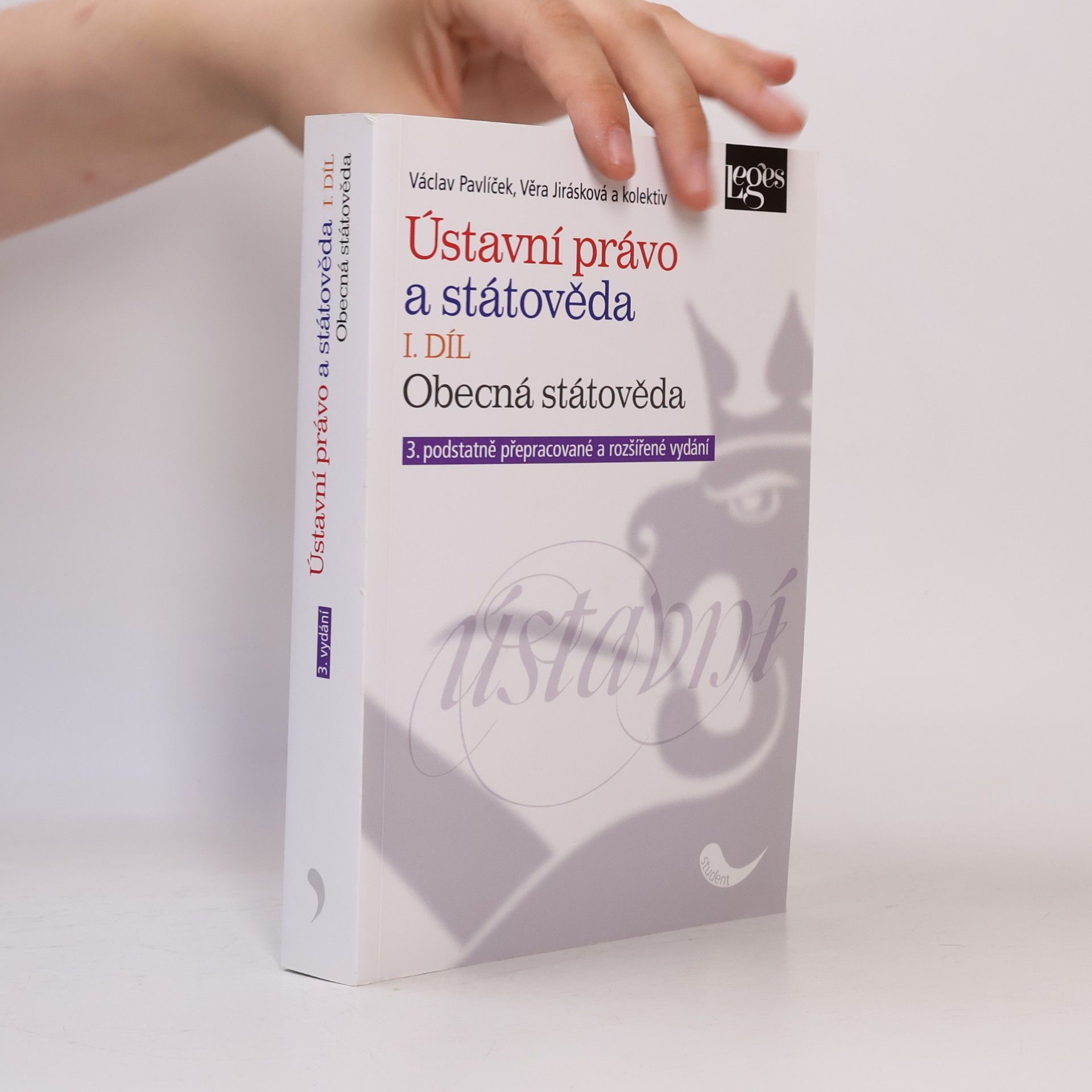 Václav Pavlíček Ústavní právo a státověda. I. díl, Obecná státověda