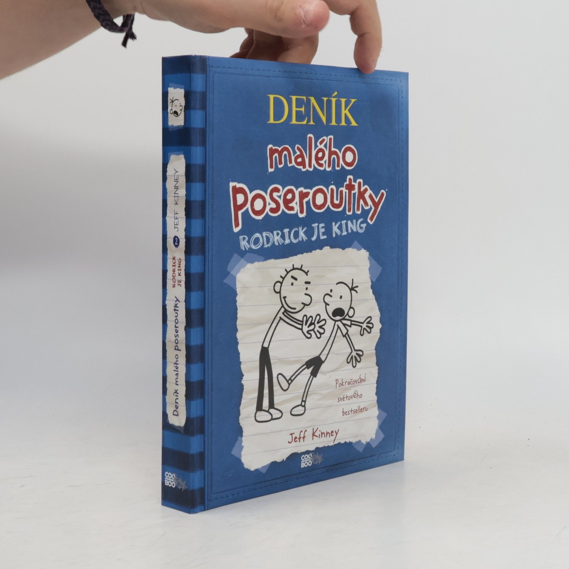 Jeff Kinney Deník malého poseroutky 2. Rodrick je king