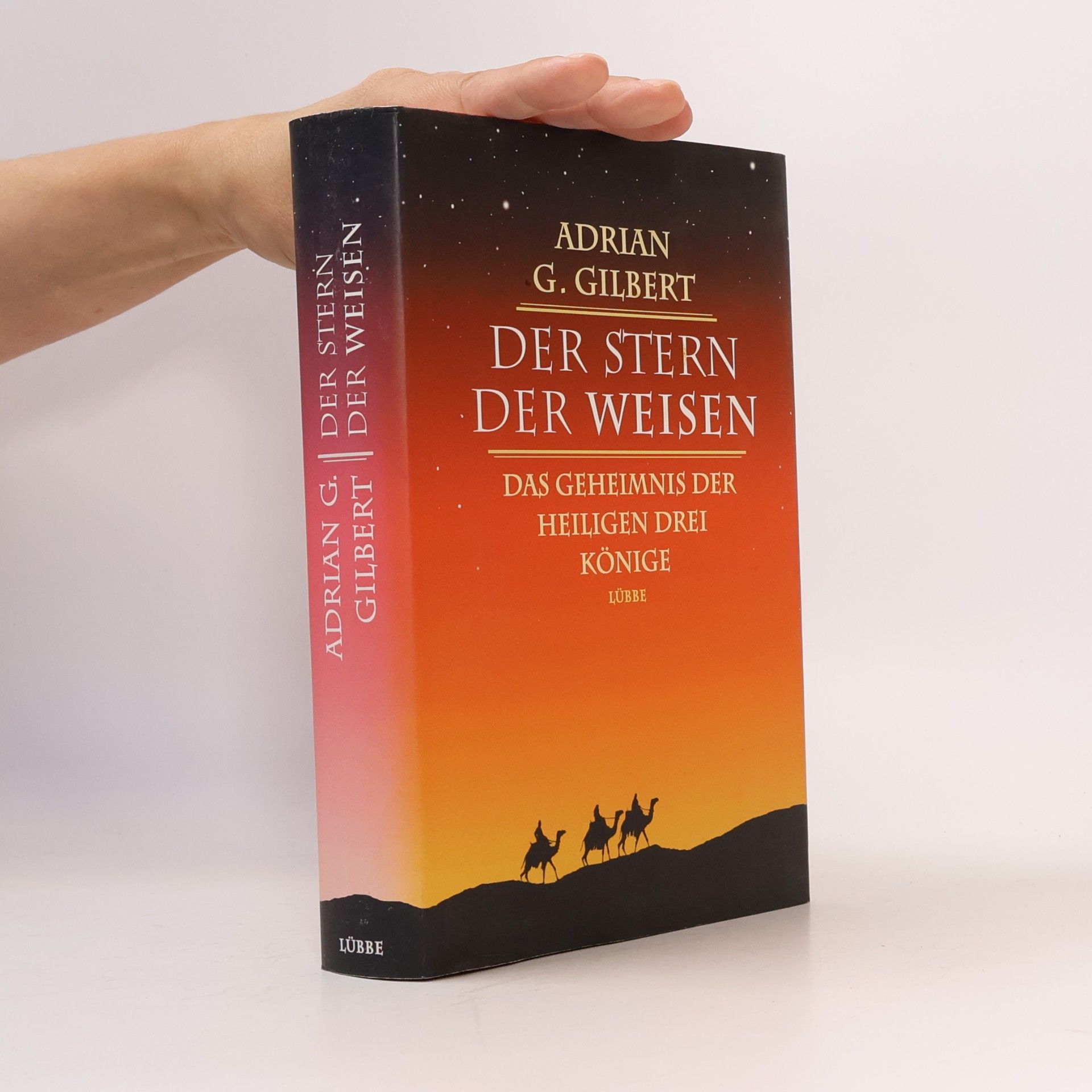 Adrian Adrian Geoffrey Gilbert Lübbe Esoterik: Der Stern der Weisen