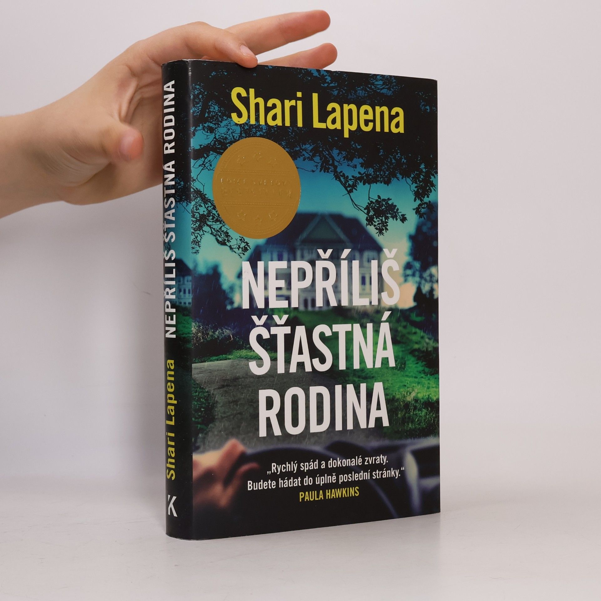 Shari Lapena Nepříliš šťastná rodina