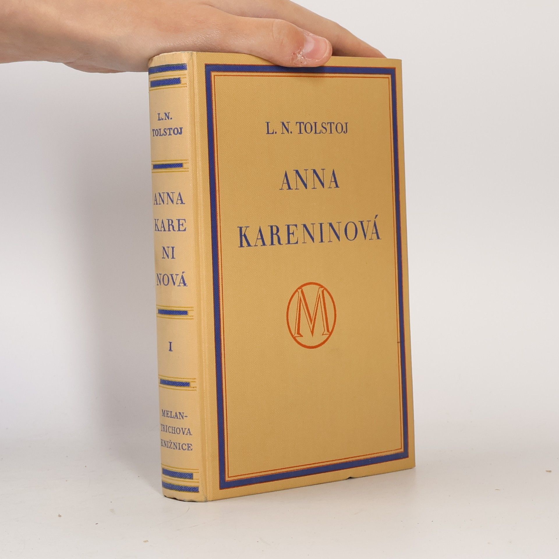 Lew Nikolajewitsch Tolstoi Anna Kareninová. Díl první