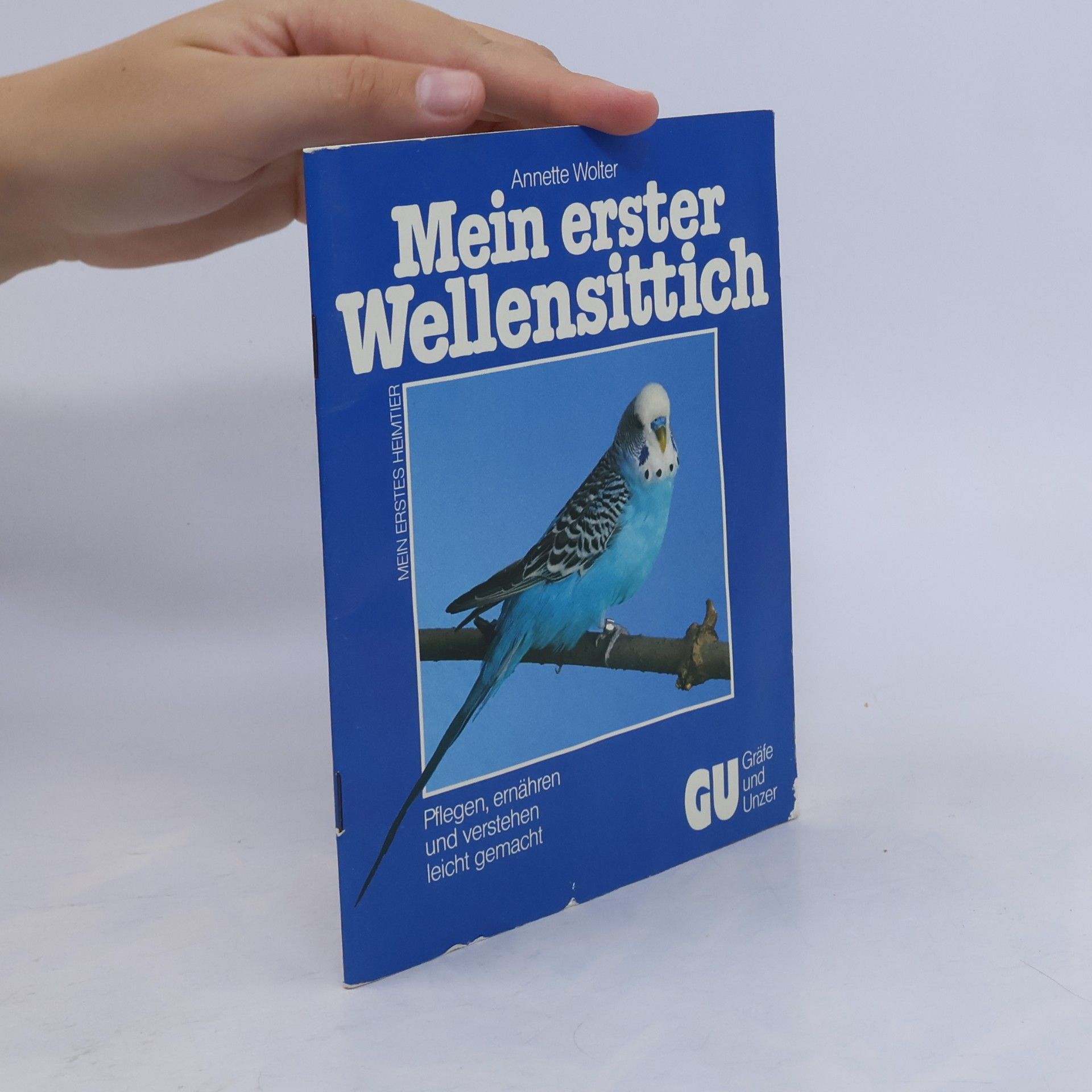 Annette Wolter Mein erster Wellensittich