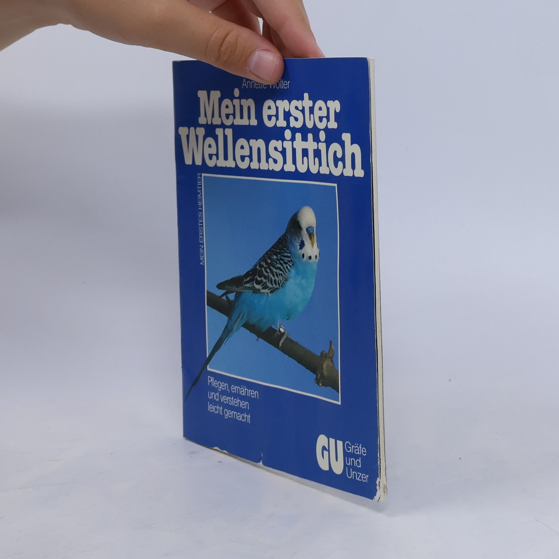 Annette Wolter Mein erster Wellensittich