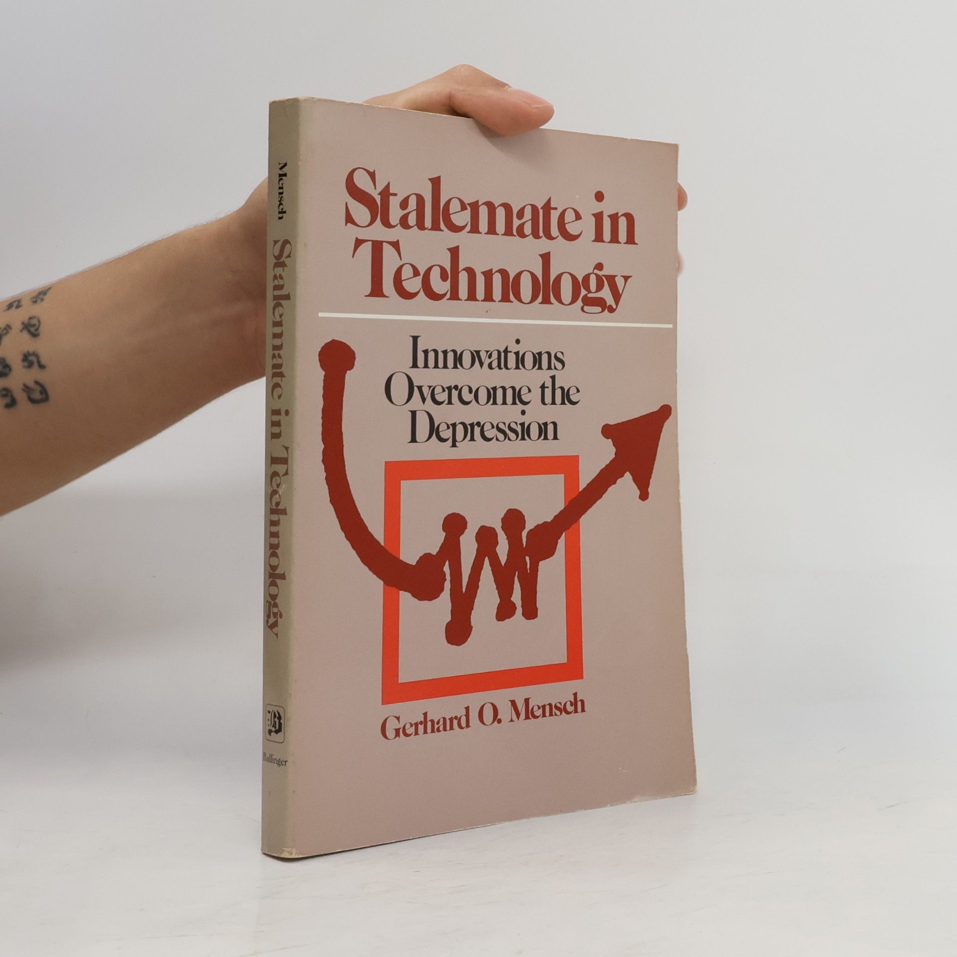 Gerhard O. Mensch Stalemate in Technology