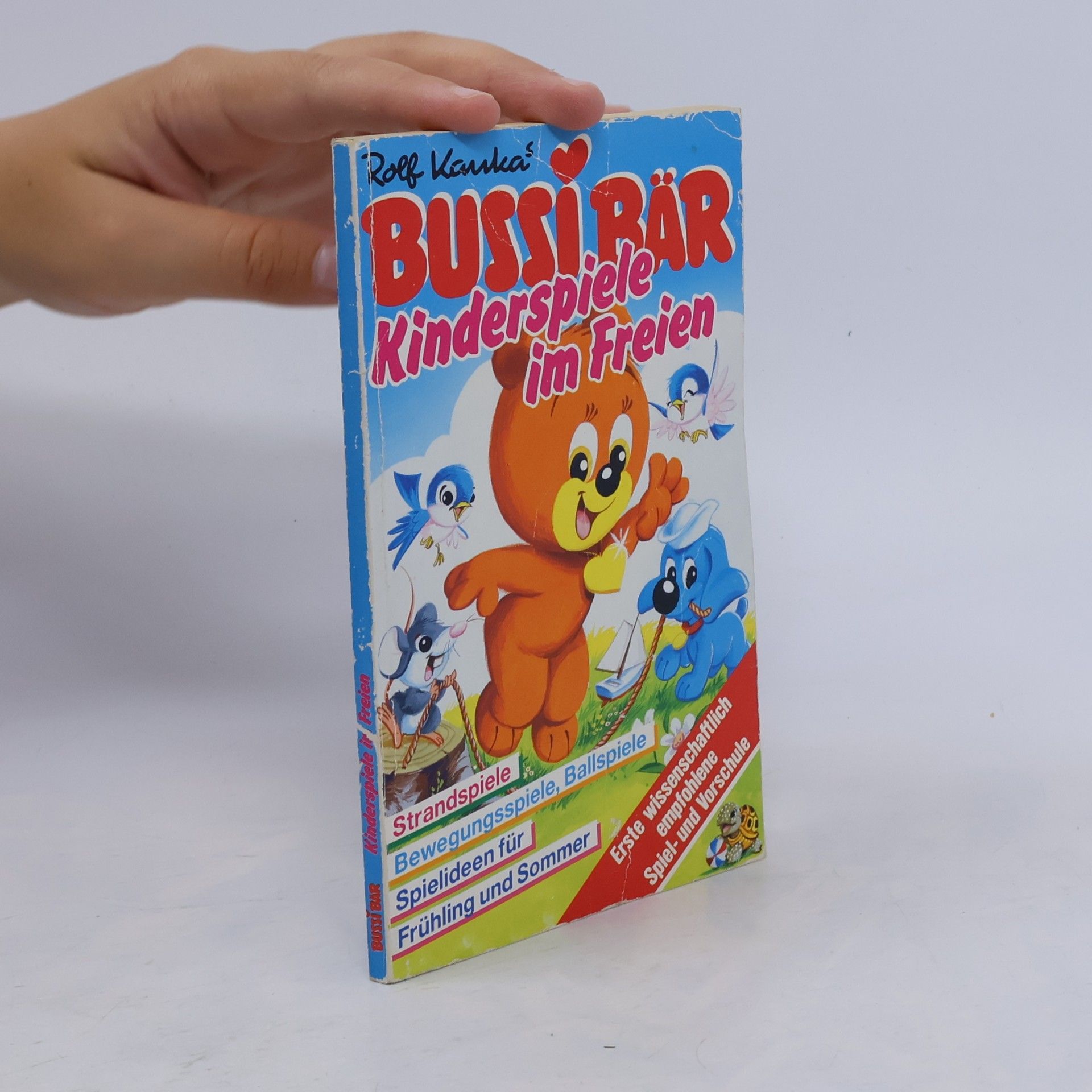 Rolf Kaukas Bussi Bär. Kinderspiele im Freien