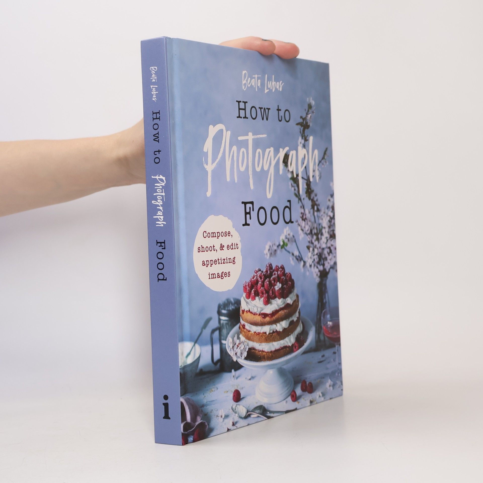Beata Lubas How to photograph food