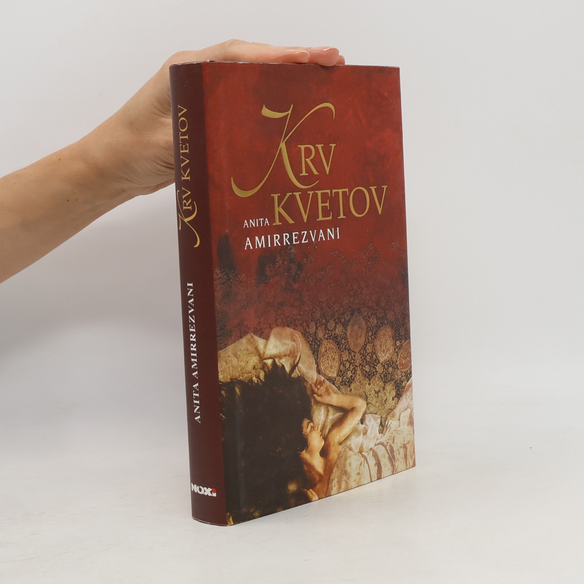 Anita Amirrezvani Krv kvetov
