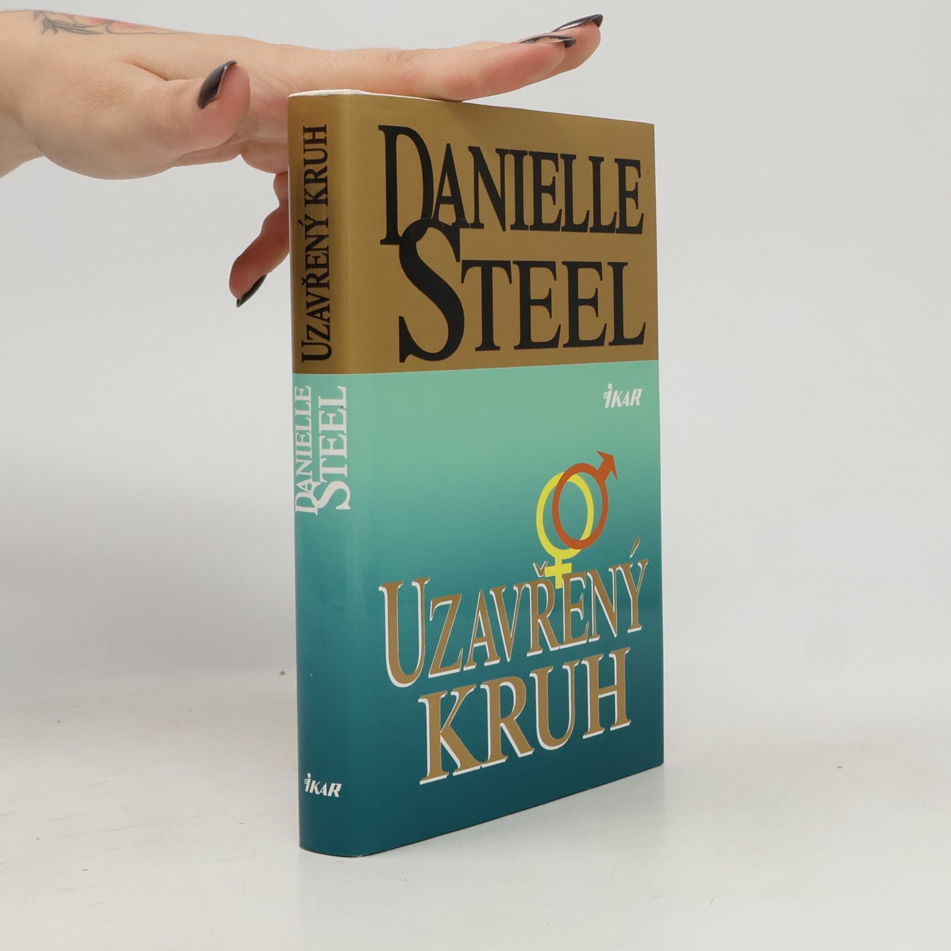 Danielle Steel Uzavřený kruh