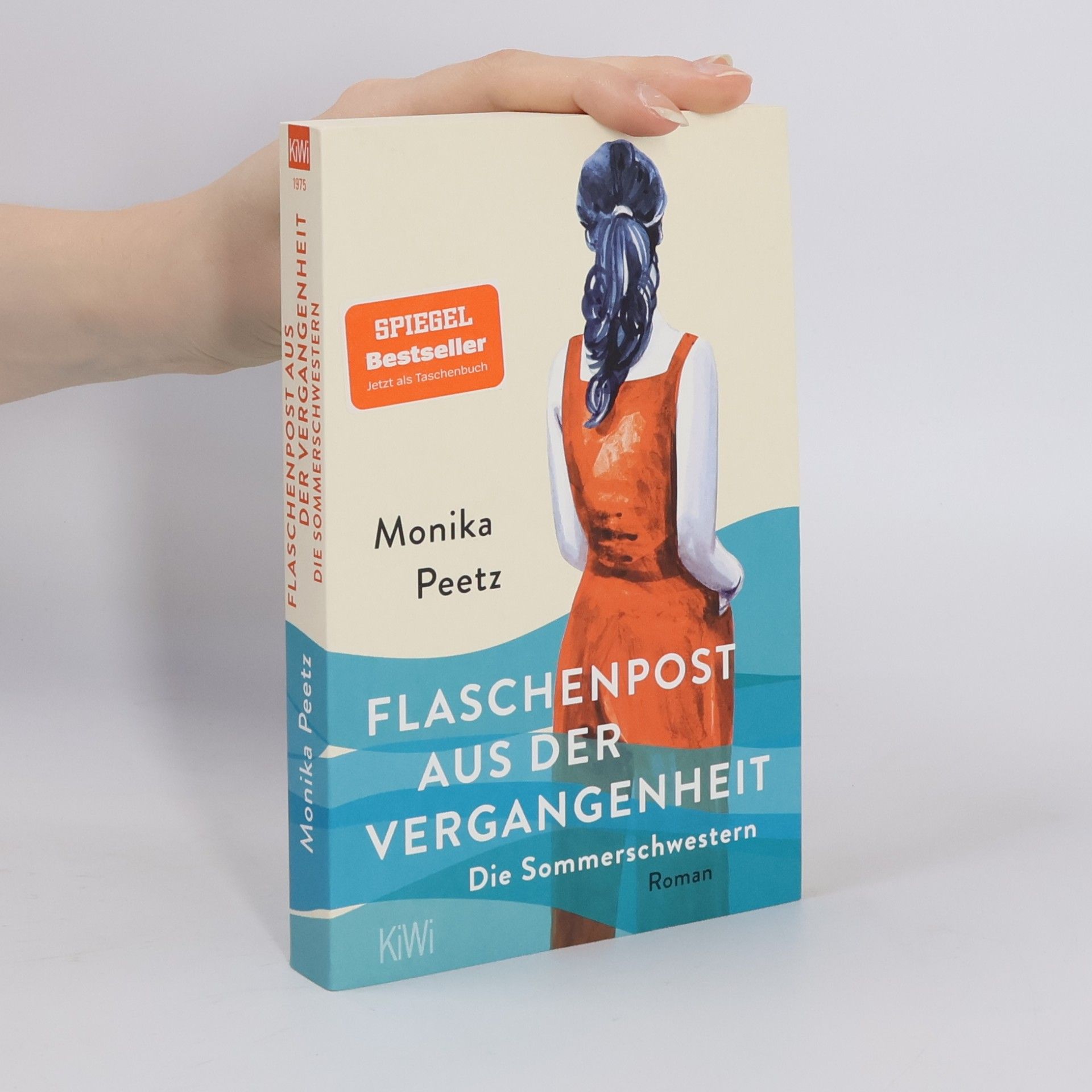 Monika Peetz Flaschenpost aus der Vergangenheit - Die Sommerschwestern