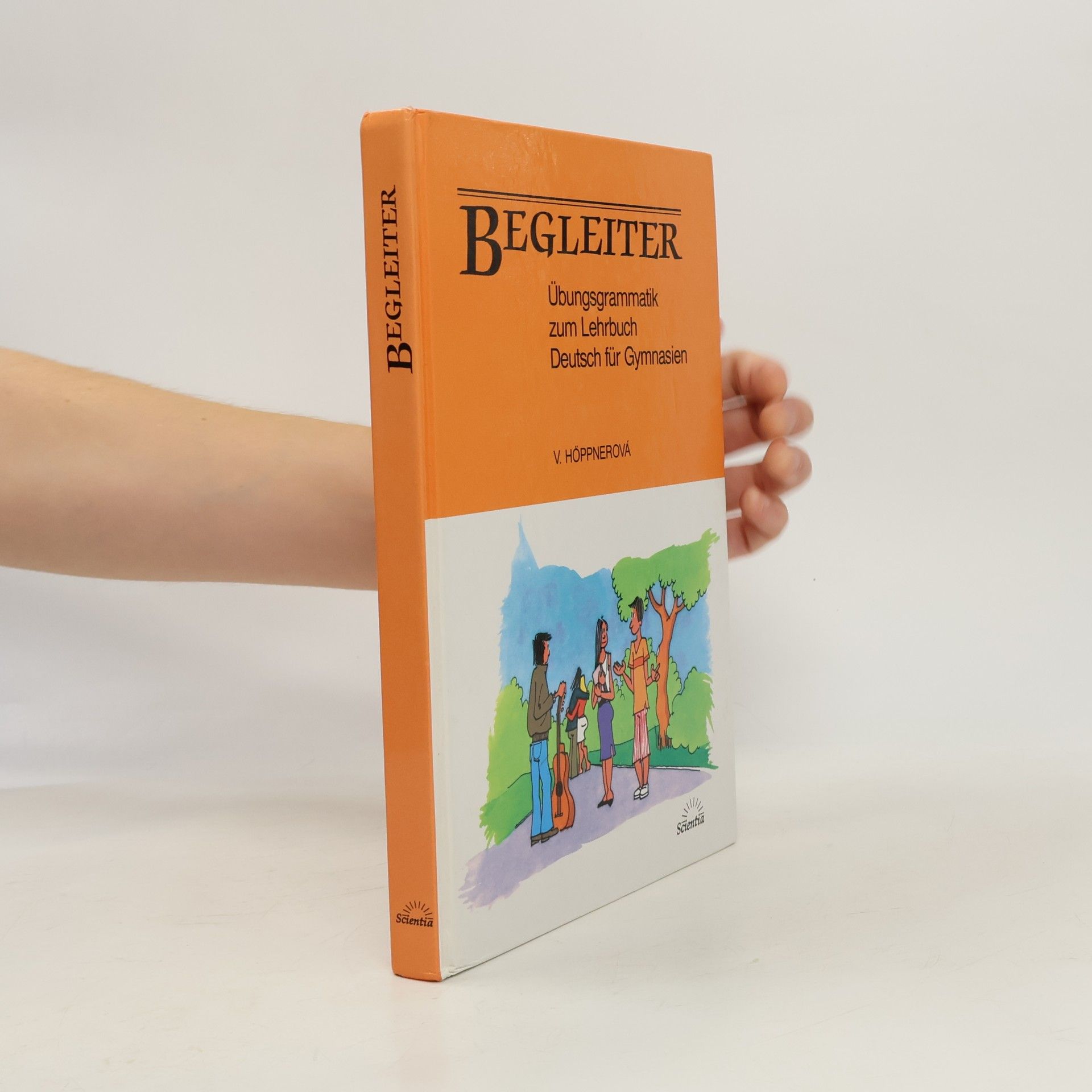 Věra Höppnerová Begleiter : Übungsgrammatik zum Lehrbuch Deutsch für Gymnasien