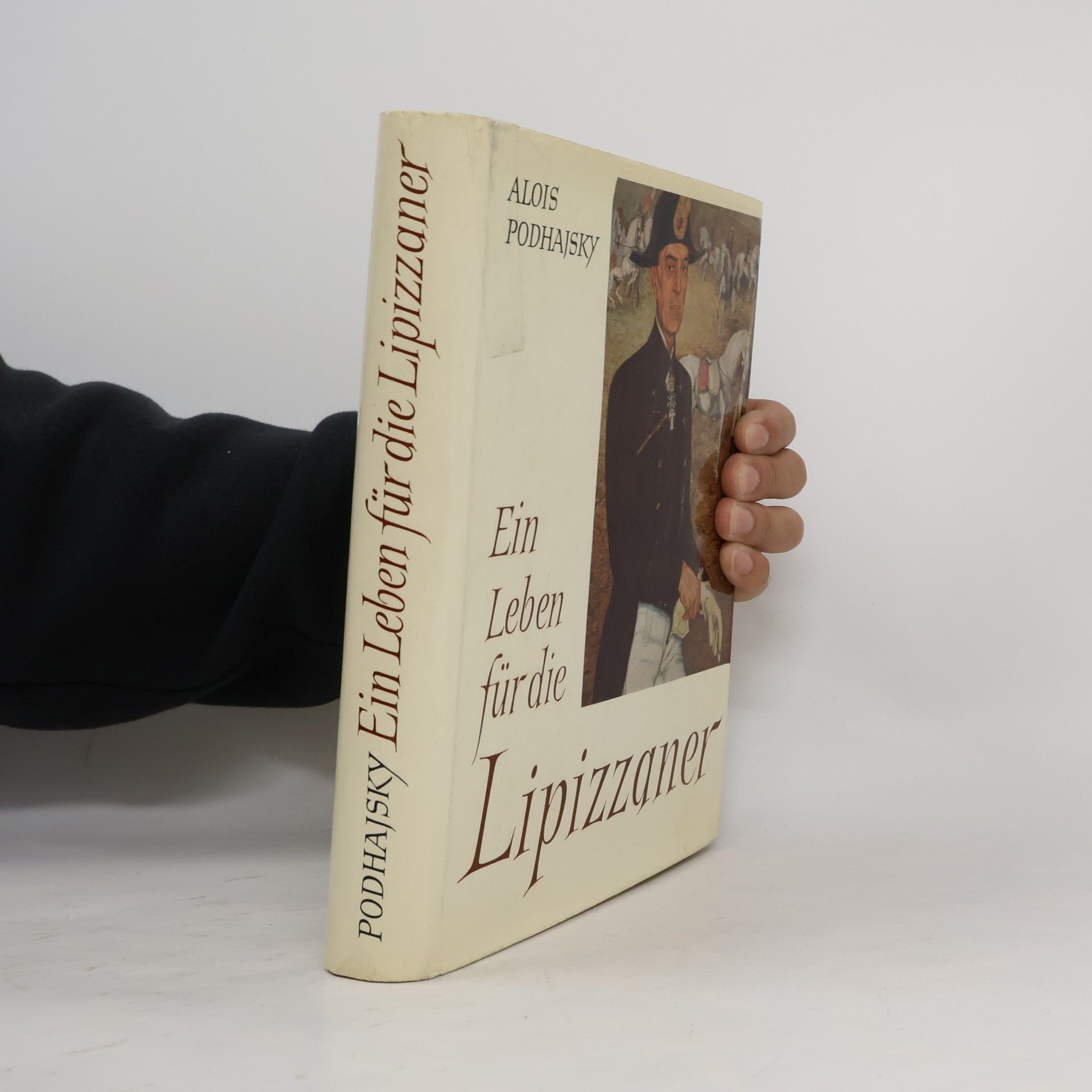 Alois Podhajsky Ein Leben für die Lipizzaner