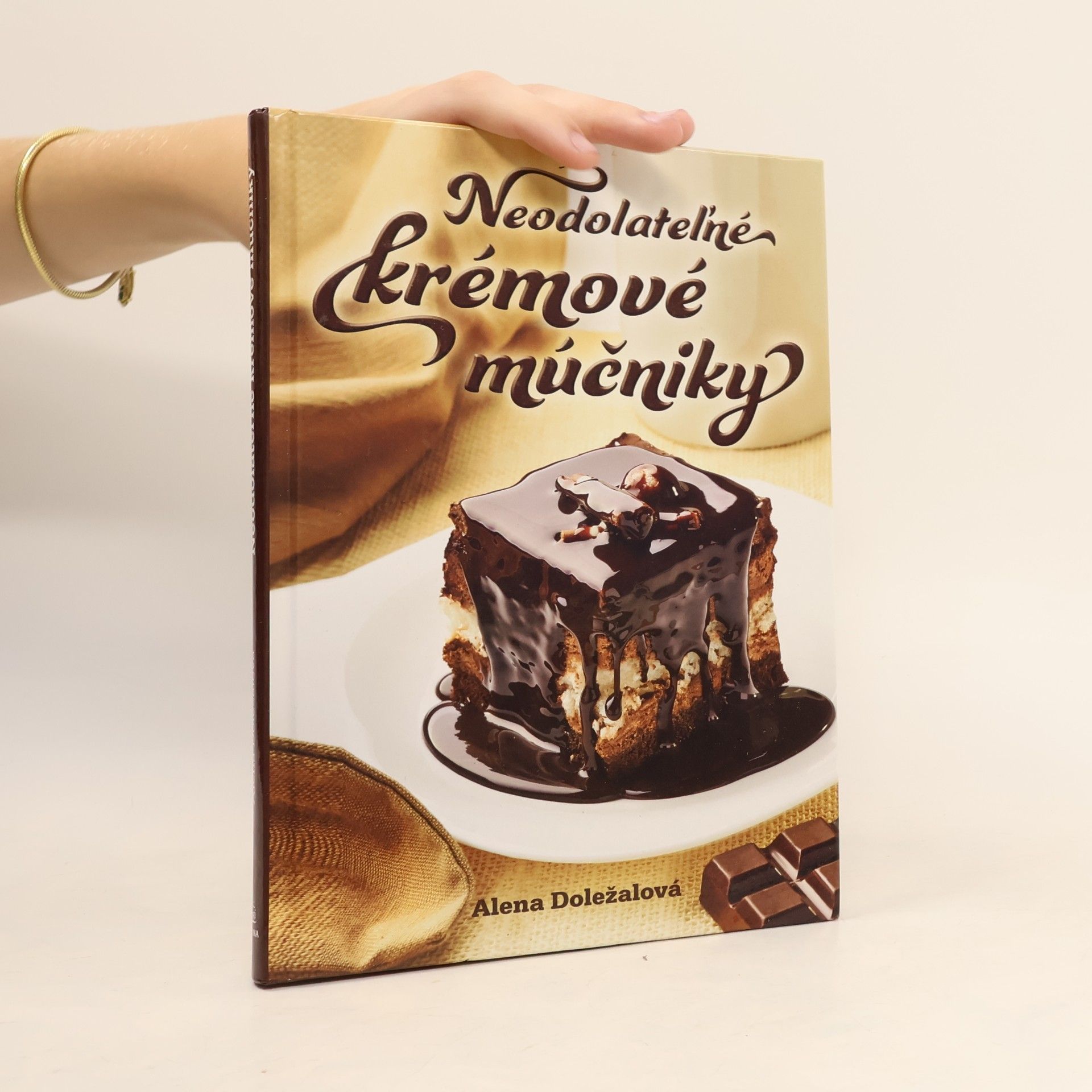 Alena Doležalová Neodolateľné krémové múčniky
