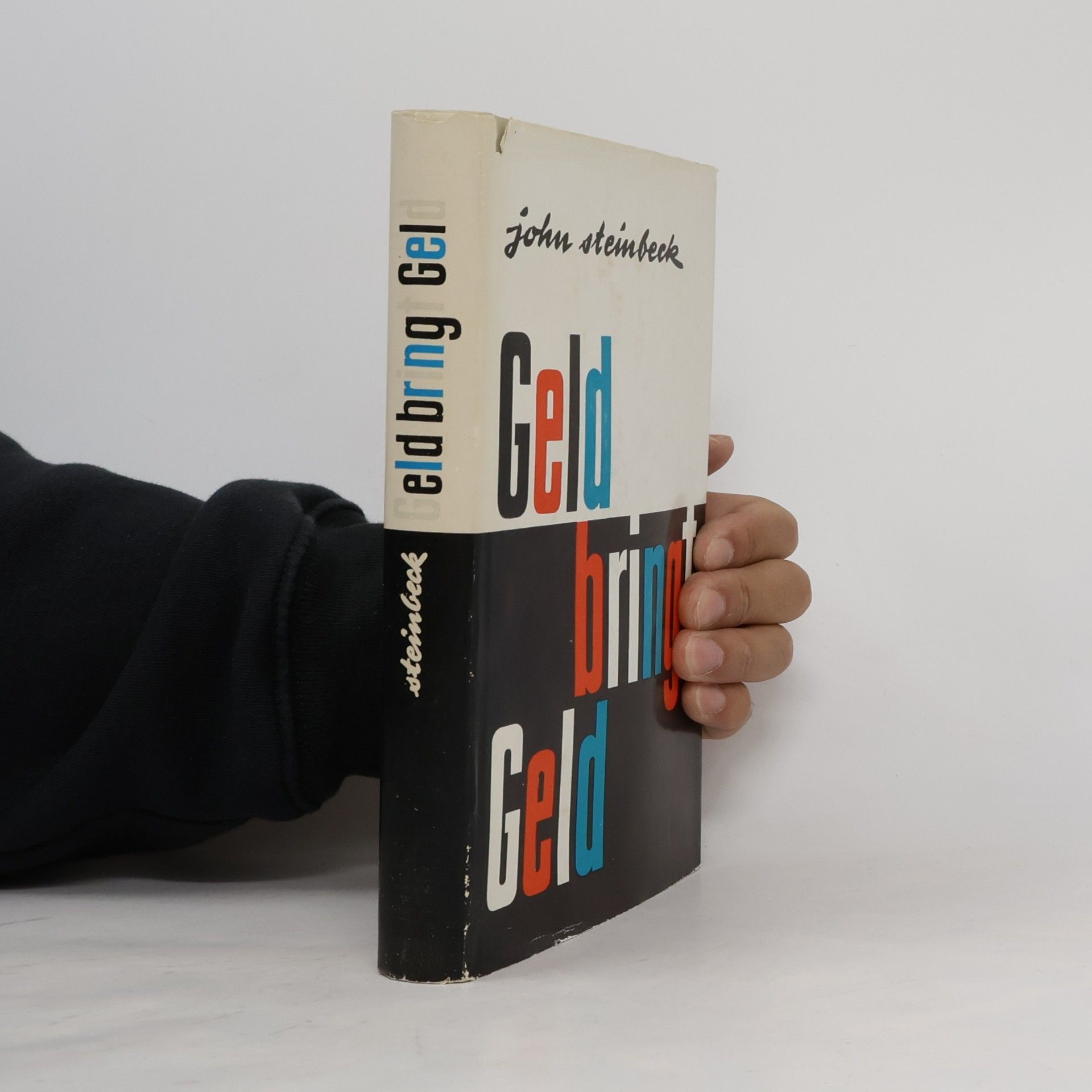 John Steinbeck Geld bringt Geld