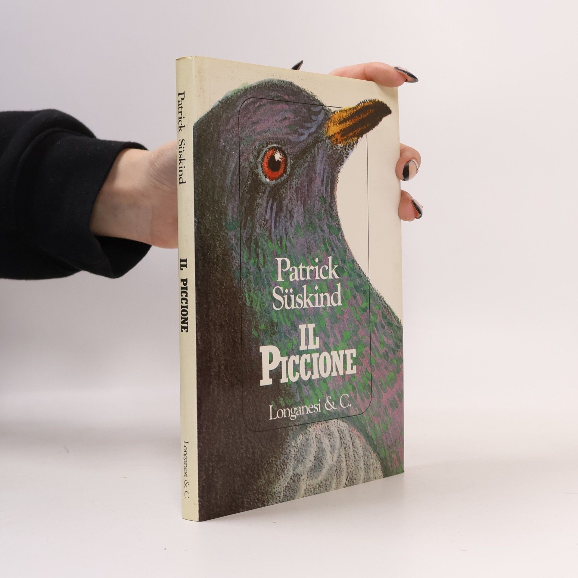 Patrick Süskind La Gaja scienza - 210: Il piccione