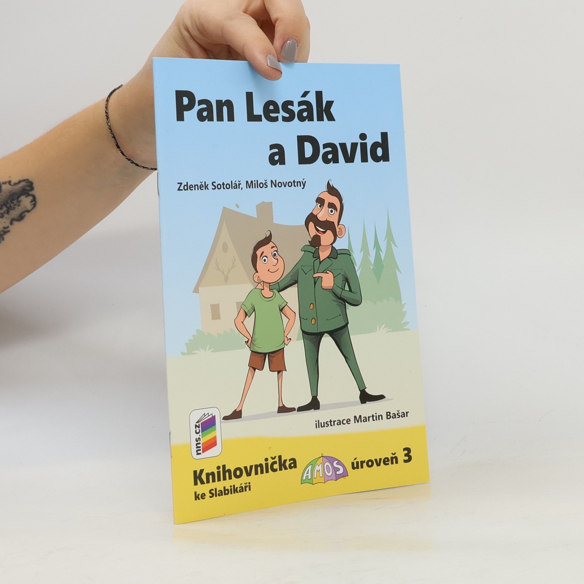 Sotolář Zdeněk Pan Lesák a David (Knihovnička ke Slabikáři AMOS)