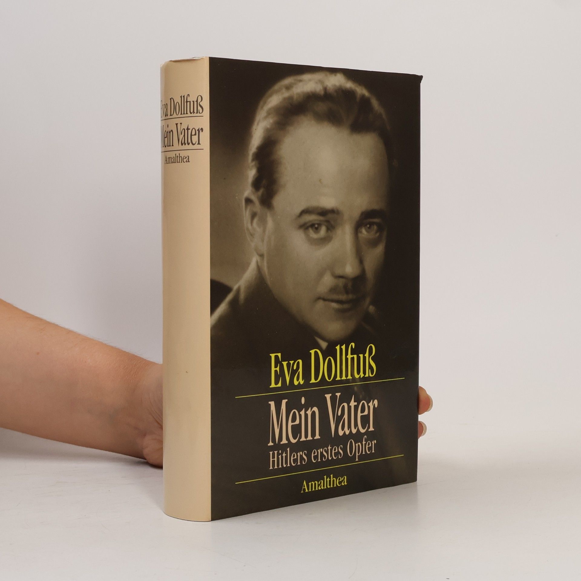 Eva Dollfuß Mein Vater
