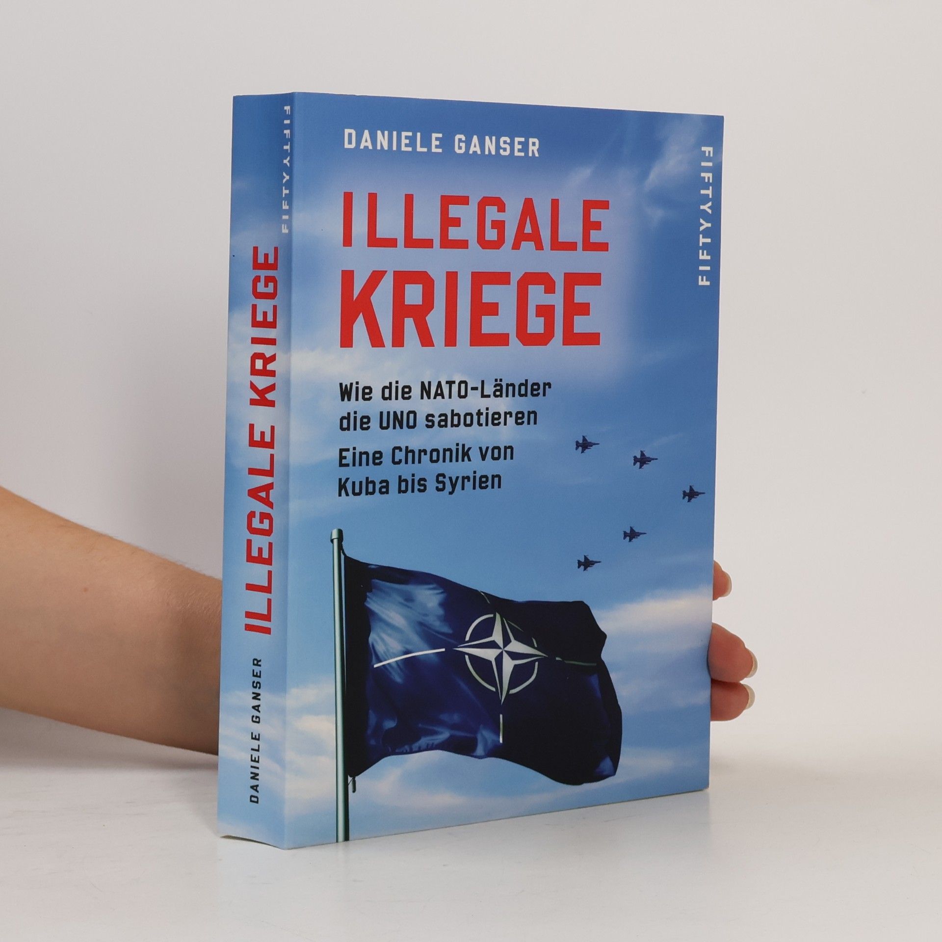Daniele Ganser Illegale Kriege