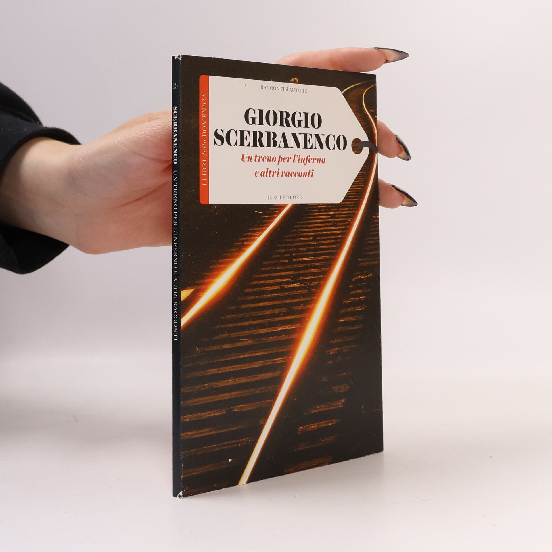 Giorgio Scerbanenco Un treno per l'inferno e altri racconti
