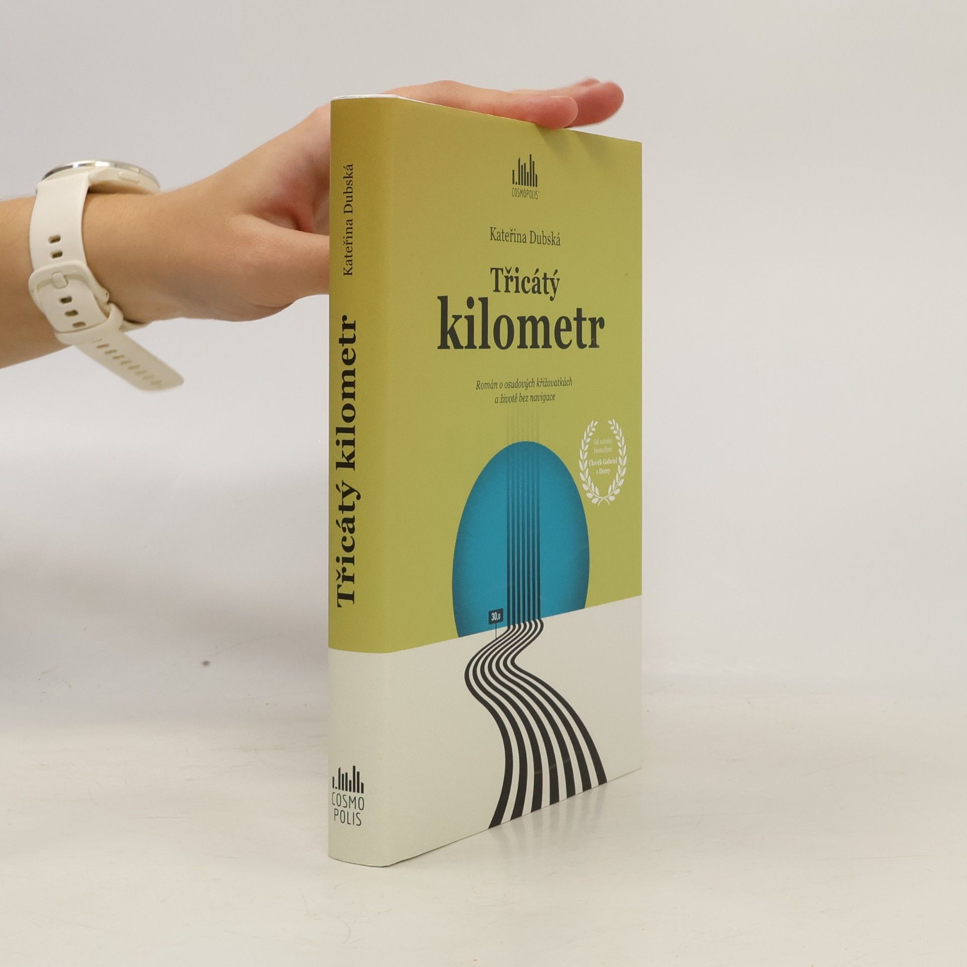 Kateřina Dubská Třicátý kilometr