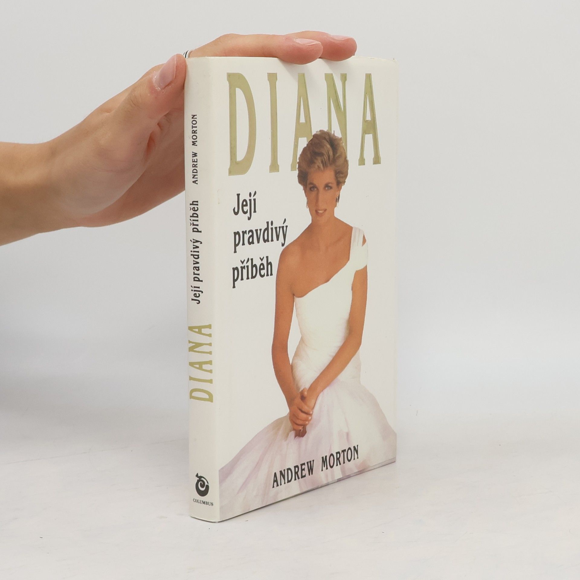 Andrew Morton Diana. Její pravdivý příběh