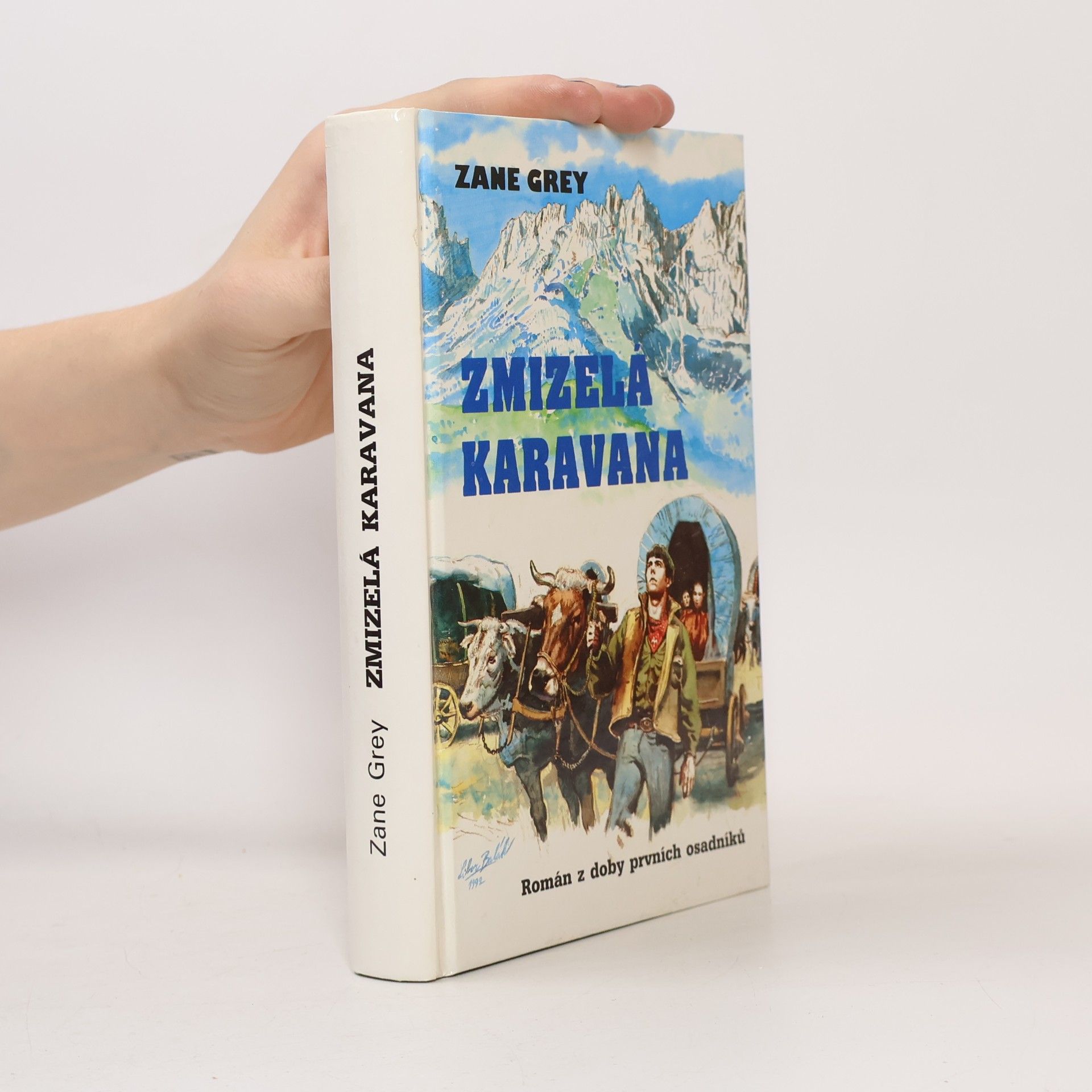 Zane Grey Zmizelá karavana