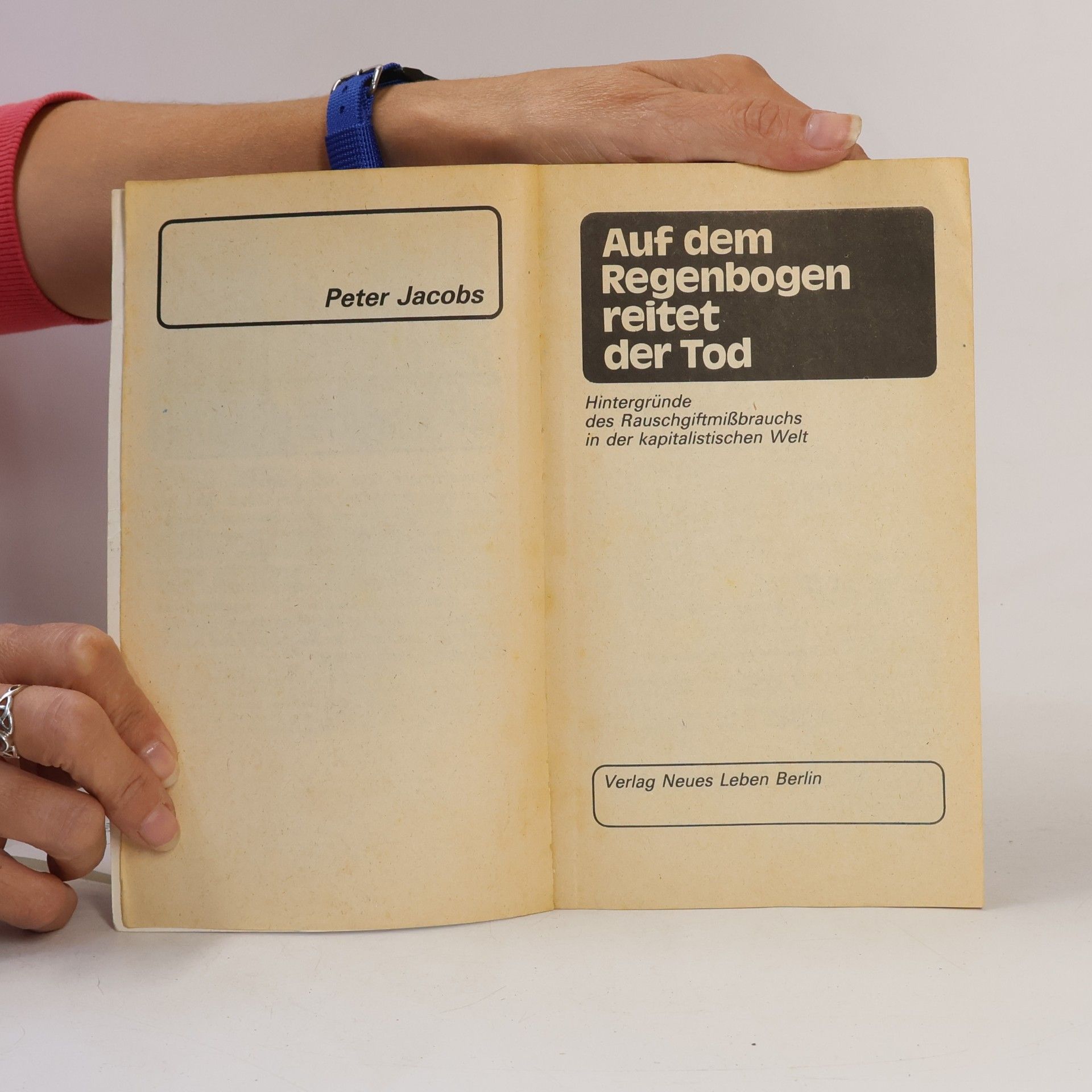 Peter Jacobs Auf dem Regenbogen reitet der Tod