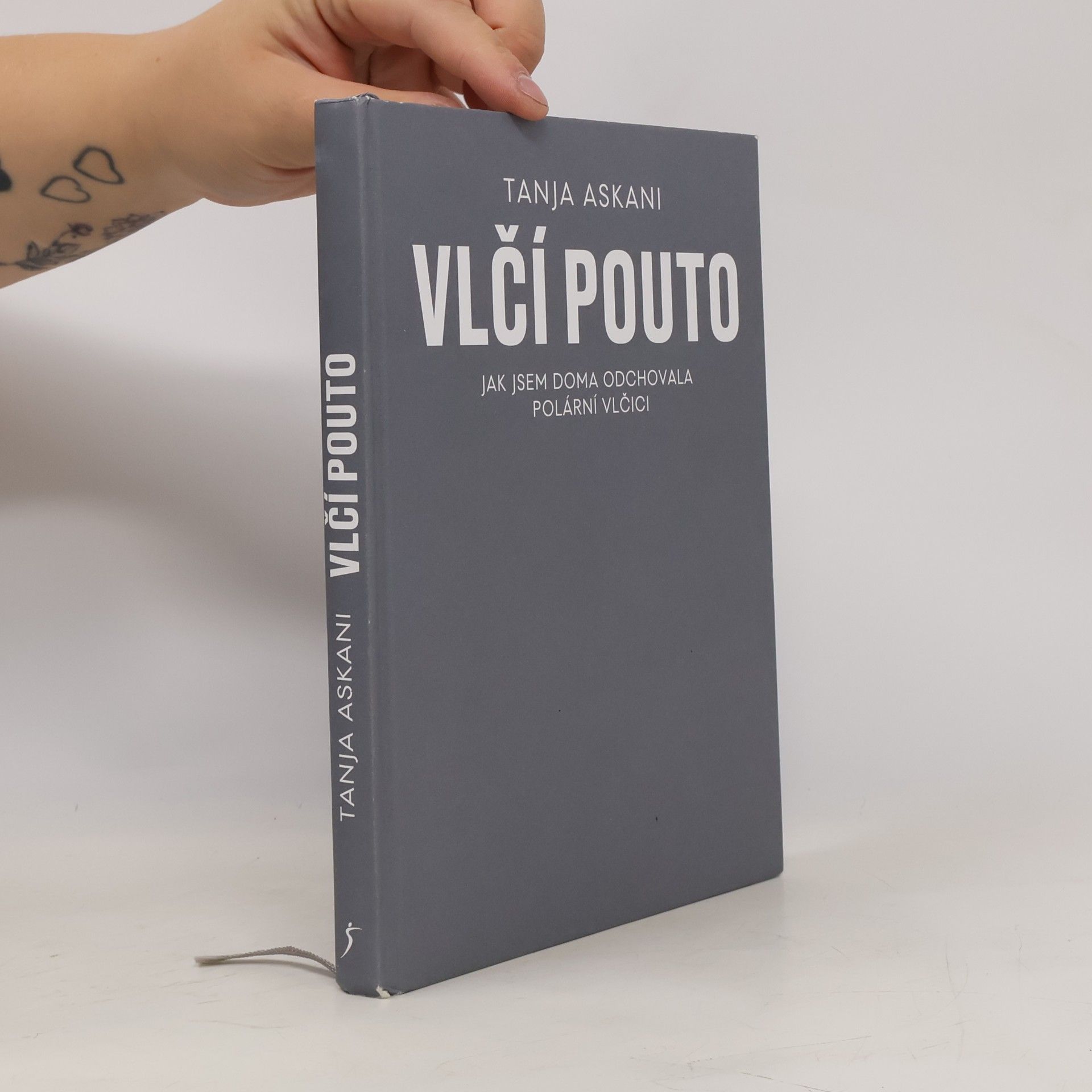 Libuše Radová Vlčí pouto: jak jsem doma odchovala polární vlčici