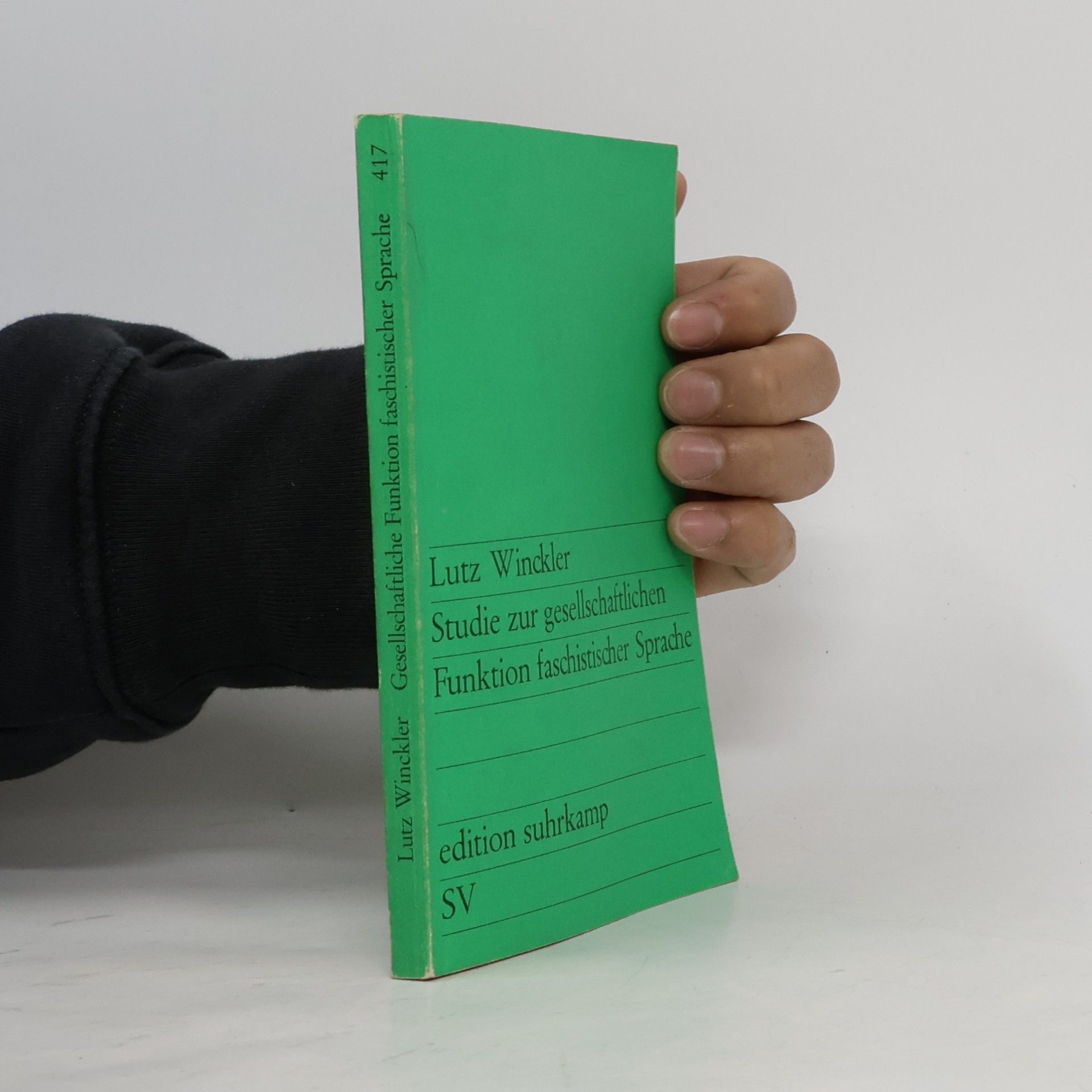 Lutz Winckler Studie zur gesellschaftlichen Funktion faschistischer Sprache