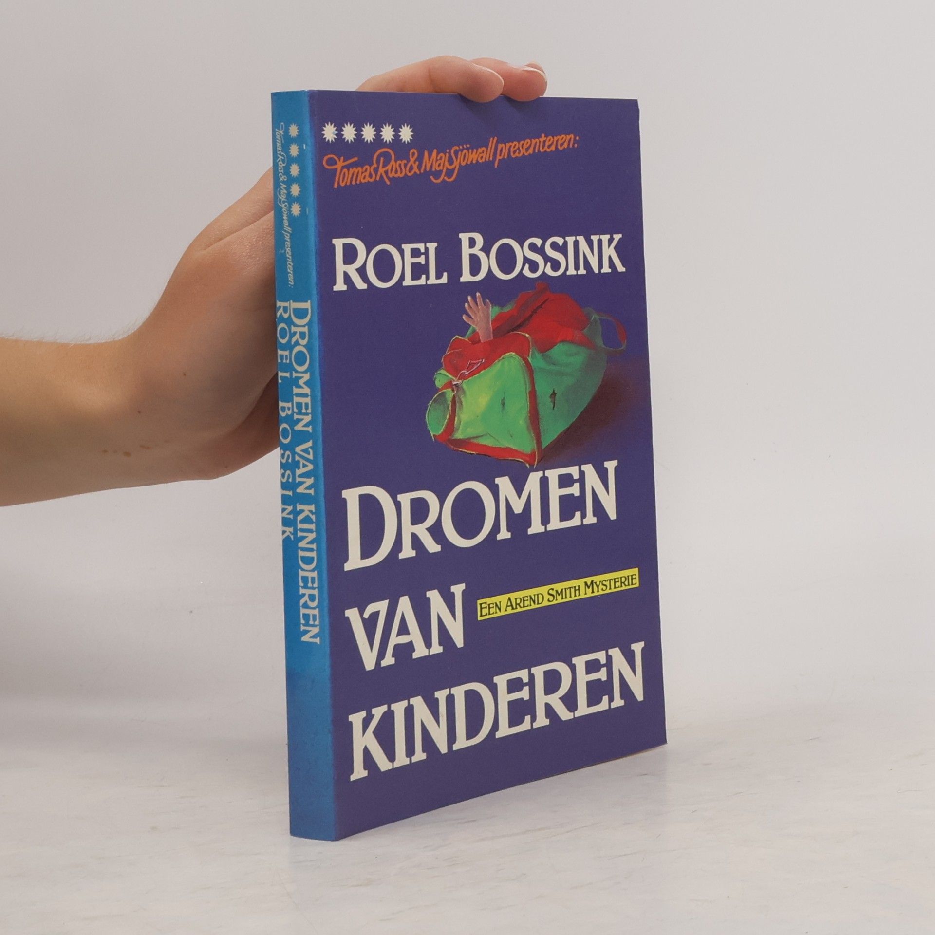 Roel Bossink Dromen van kinderen: een Arend Smith mysterie